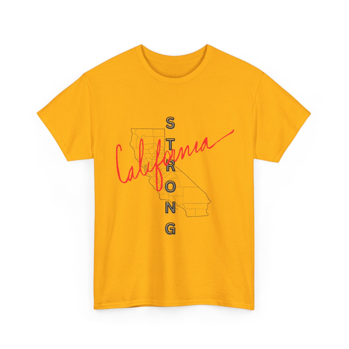 California is Strong, Standing up for California, California T-Shirt for Resilience, Californians are United and Resilient, We will Rebuild our Cities