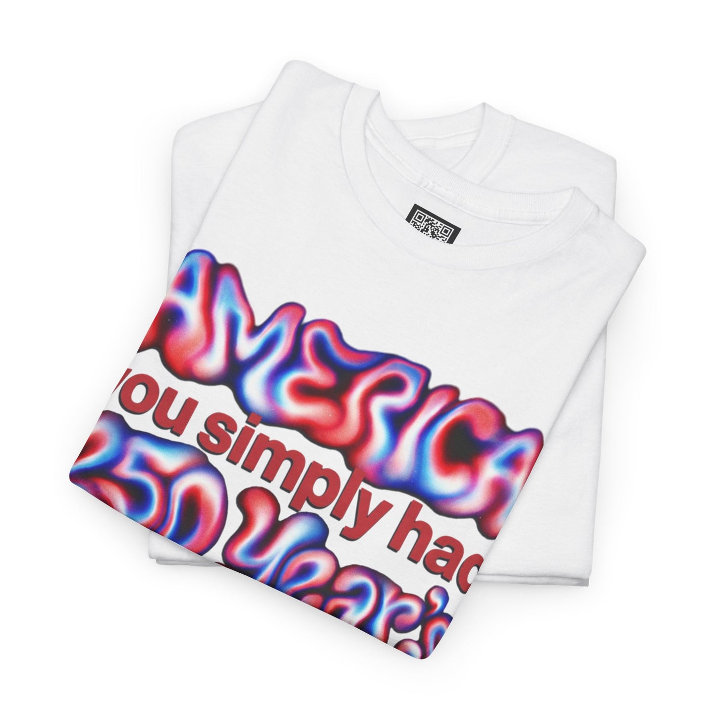 America You Simply Had 250 Years To Get It Right Do Better T-Shirt