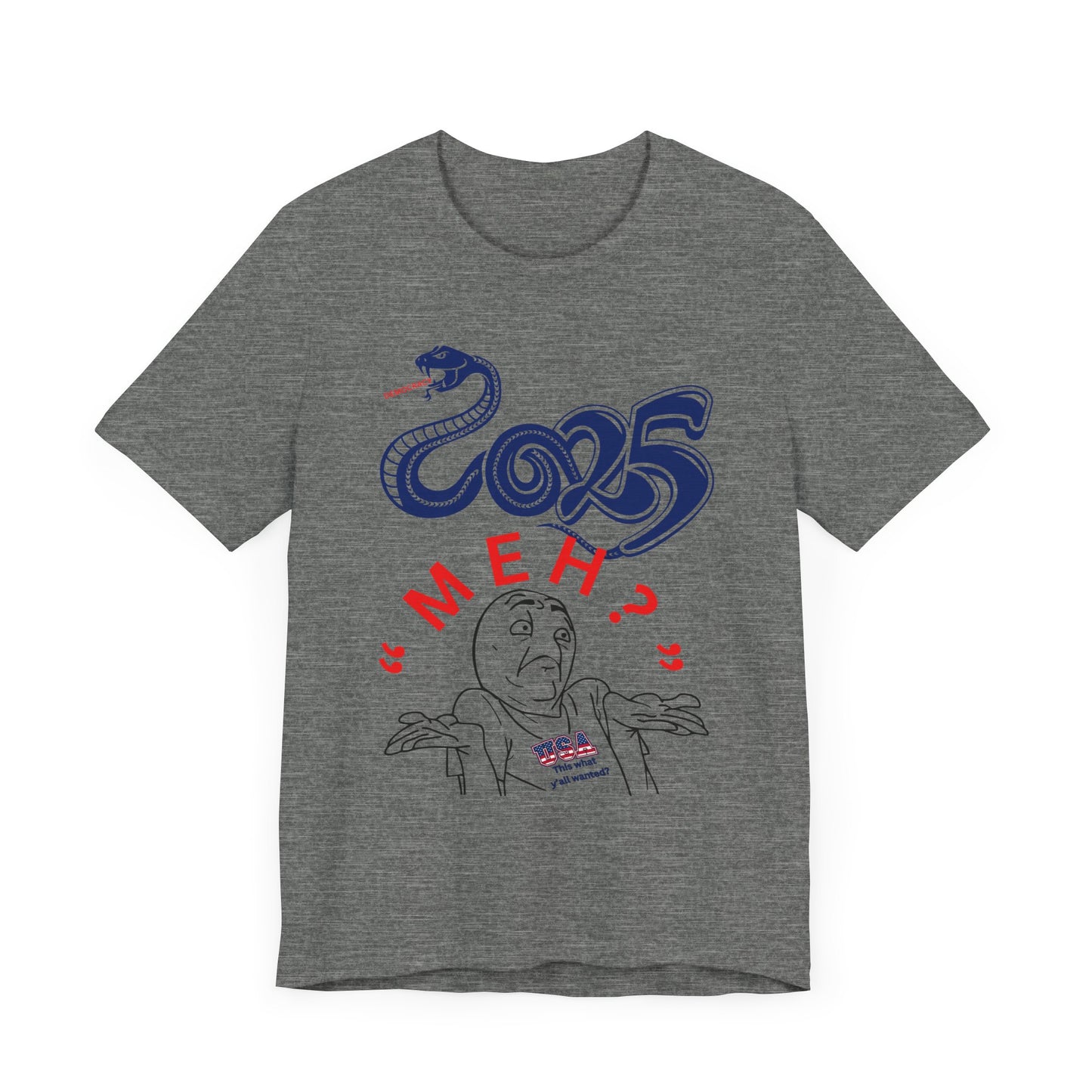 2025 "Meh" T-Shirt Unisex Jersey Short Sleeve Tee, Funny 2025 T-Shirt, New Year's T-Shirt, 92% Black Women, Black Girl Magic,