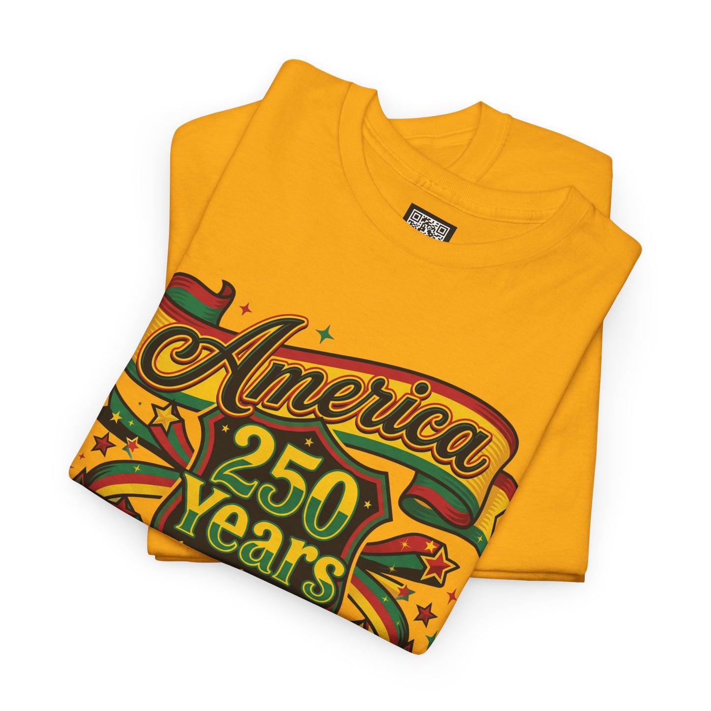 America 250 Years to Get It Right T-Shirt – Patriotic 250th Anniversary Tee - Juneteenth Tees