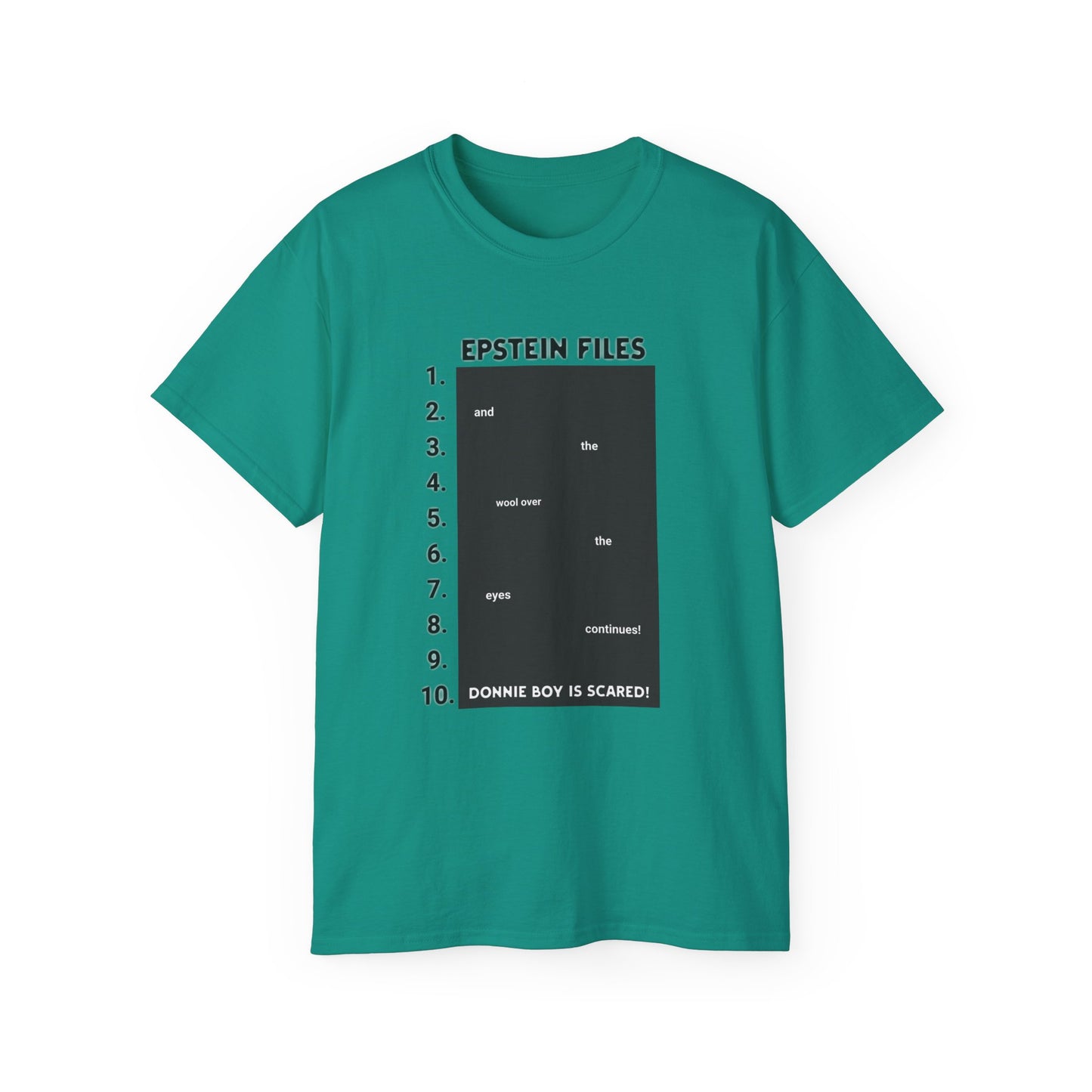 Epstein Files Graphic Tee — 'Donnie Boy Is Scared' Conspiracy Satire T-Shirt