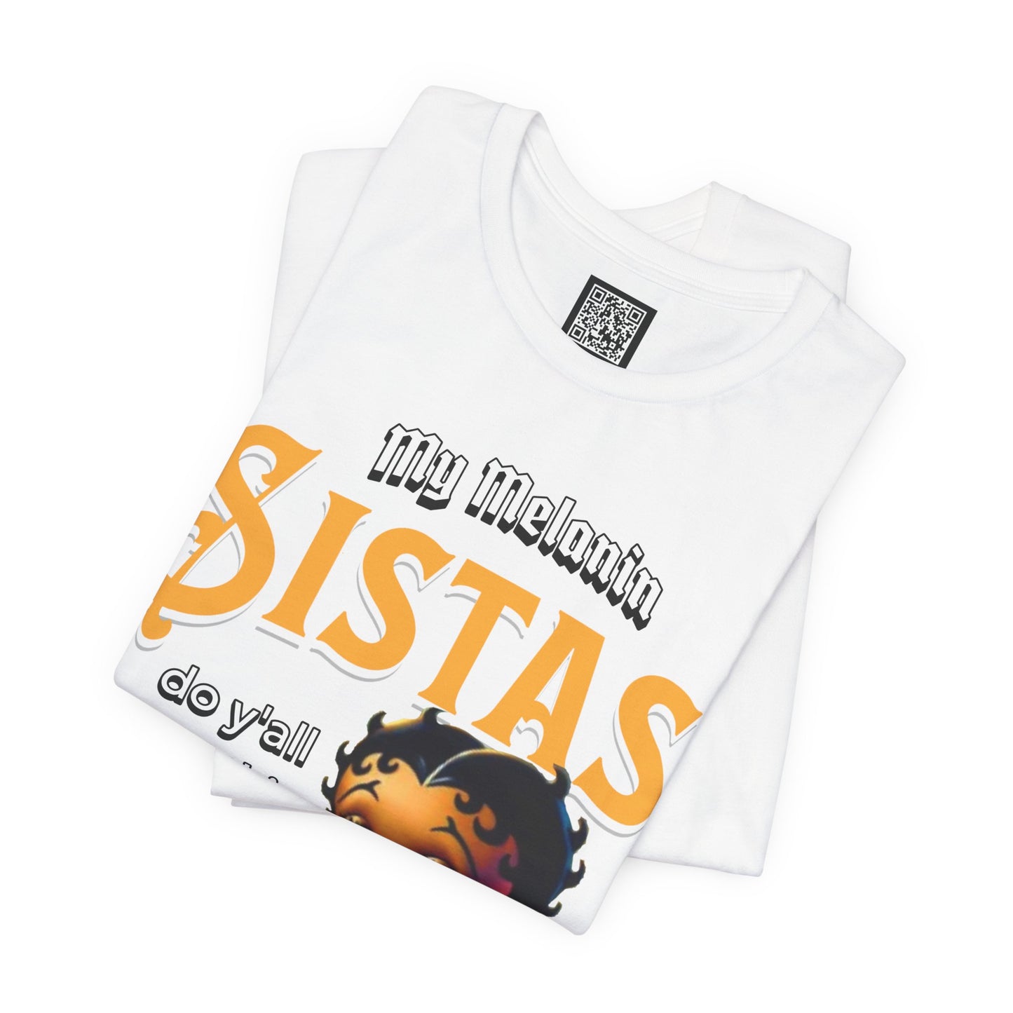 Melanin Betty Boop T-Shirt – "My Melanin Sistas" Black Girl Magic Tee, Funny Black Culture Shirt, XS–4XL