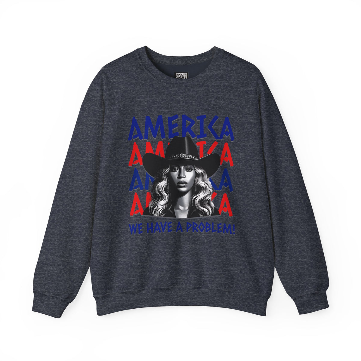 America Graphic Crewneck Sweatshirt, Beyonce America We Have a Problem, Fan Merchandise for Beyonce, Unisex Gildan Sweatshirts