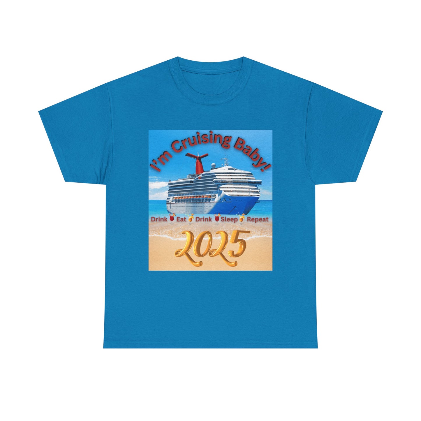 "I'm Cruising 2025" Unisex Heavy Cotton Tee, Cruise T-Shirts 2025, Unisex Cruise T-Shirts 2025, Bon Voyage Cruise Shirts