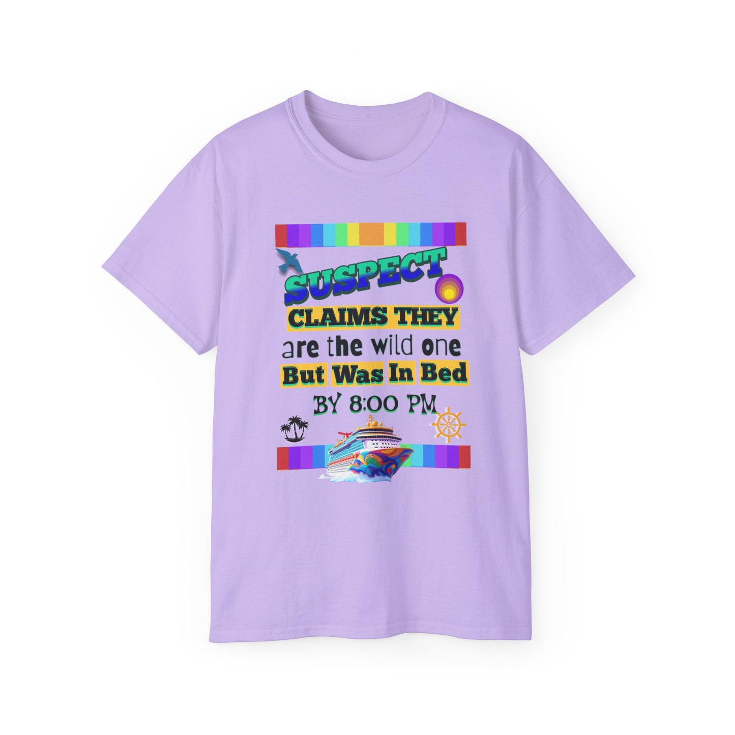 Playful Cruise Graphic T-Shirts, Funny T-Shirt for Cruising, Casual Wear, Gift for Friends, Unisex Humor T-Shirt for a Cruise Crew