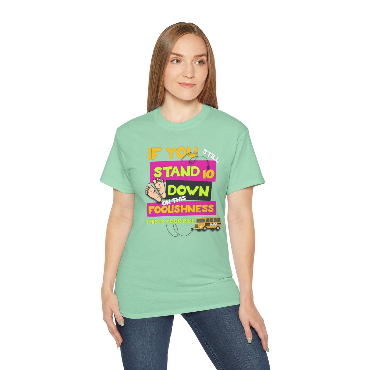 10 Toes Down on Foolishness - No King's T-Shirt