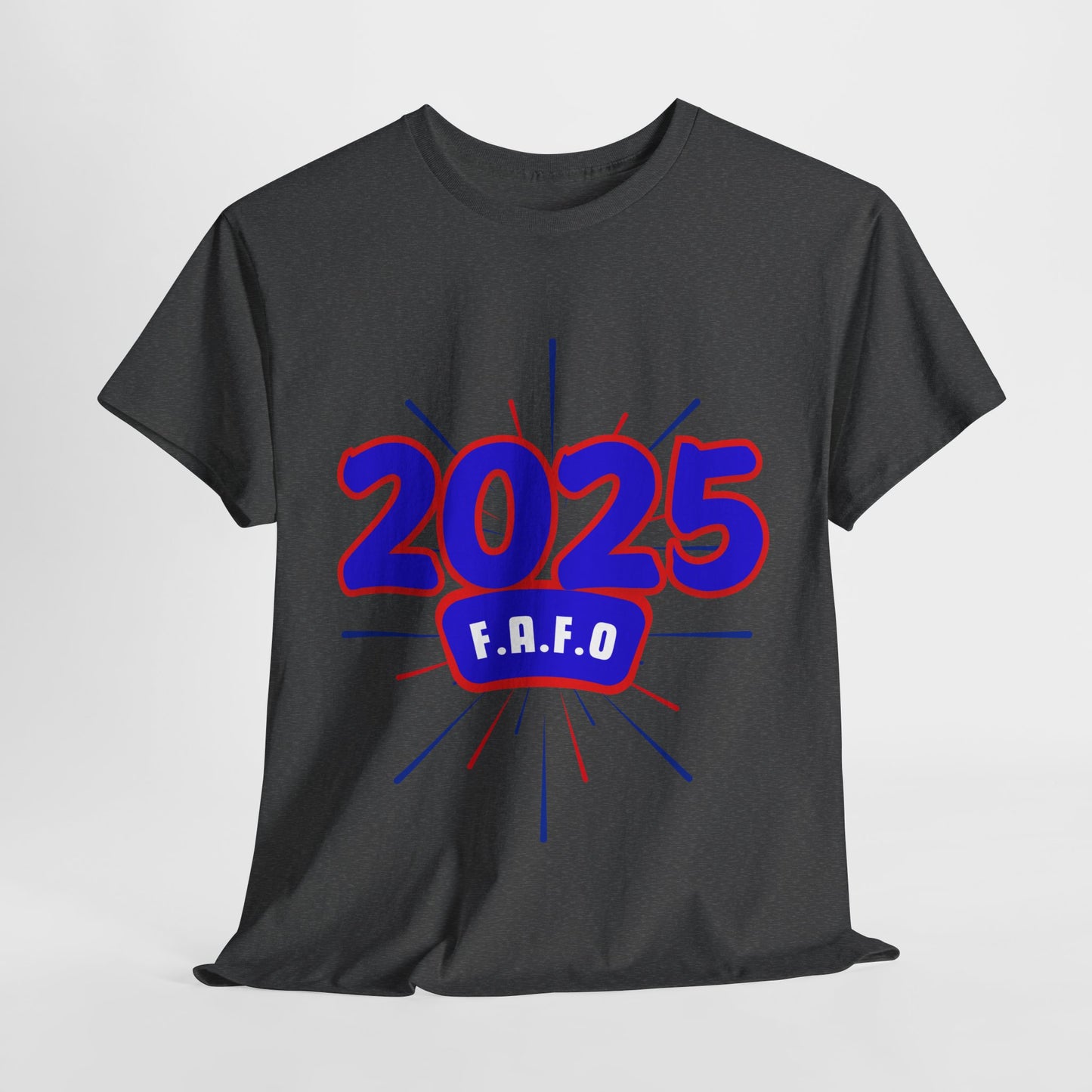 FAFO 2025 America T-Shirts, 92% Black Unisex Shirts, Save America Democracy Shirt, F.A.F.O Anti Trump T-Shirts, Funny Anti-MAGA T-Shirt