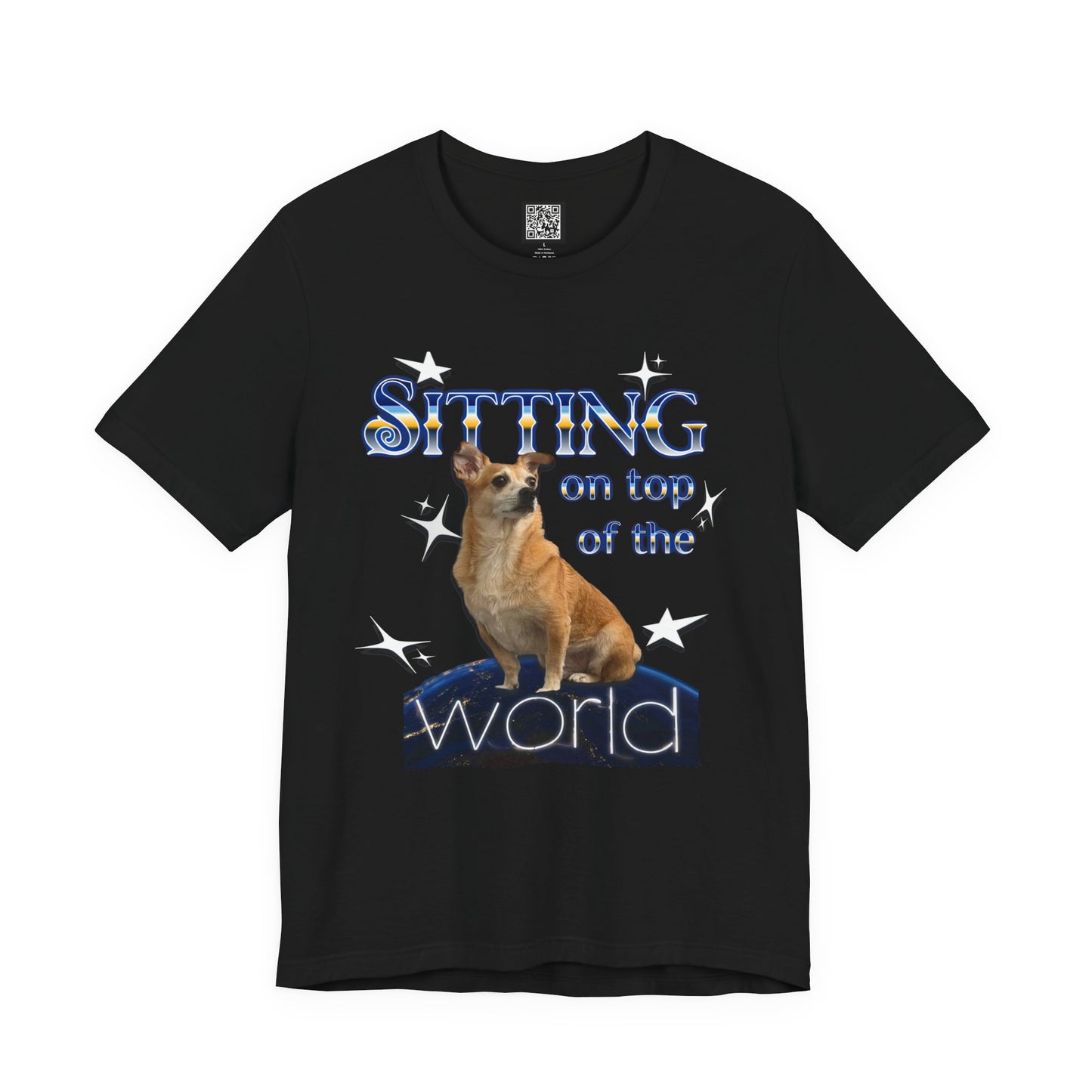 Personalized T‑Shirt for Pets— "Sitting on Top of the World" Chihuahua Graphic Tee