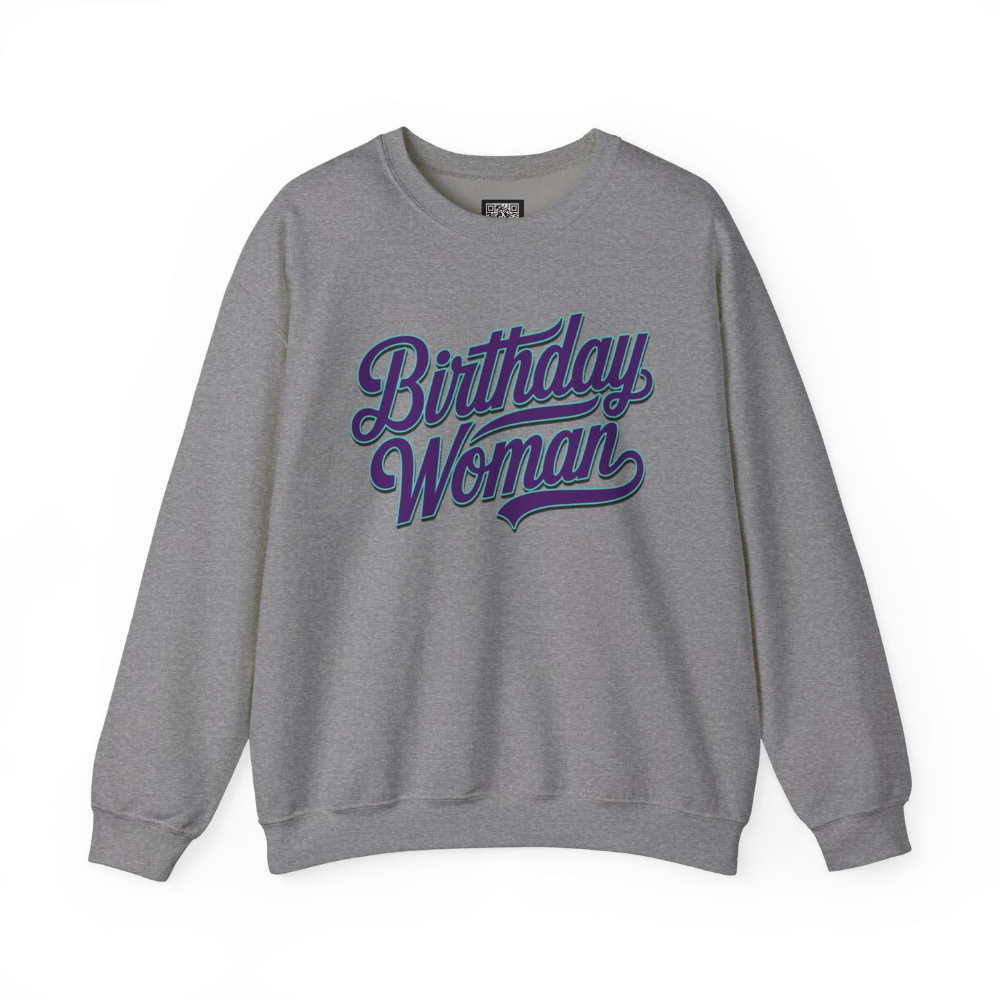 Birthday Woman Sweatshirt, Cute Birthday Woman Sweatshirt, Birthday Girl Shirt, Sweatshirt for a Women's Birthday