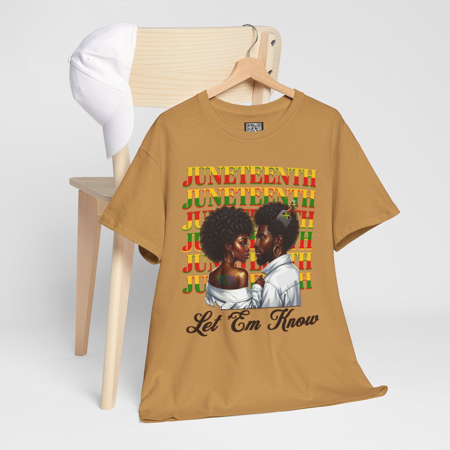Juneteenth Celebration T-Shirt — "Let 'Em Know" Black Love Graphic Tee