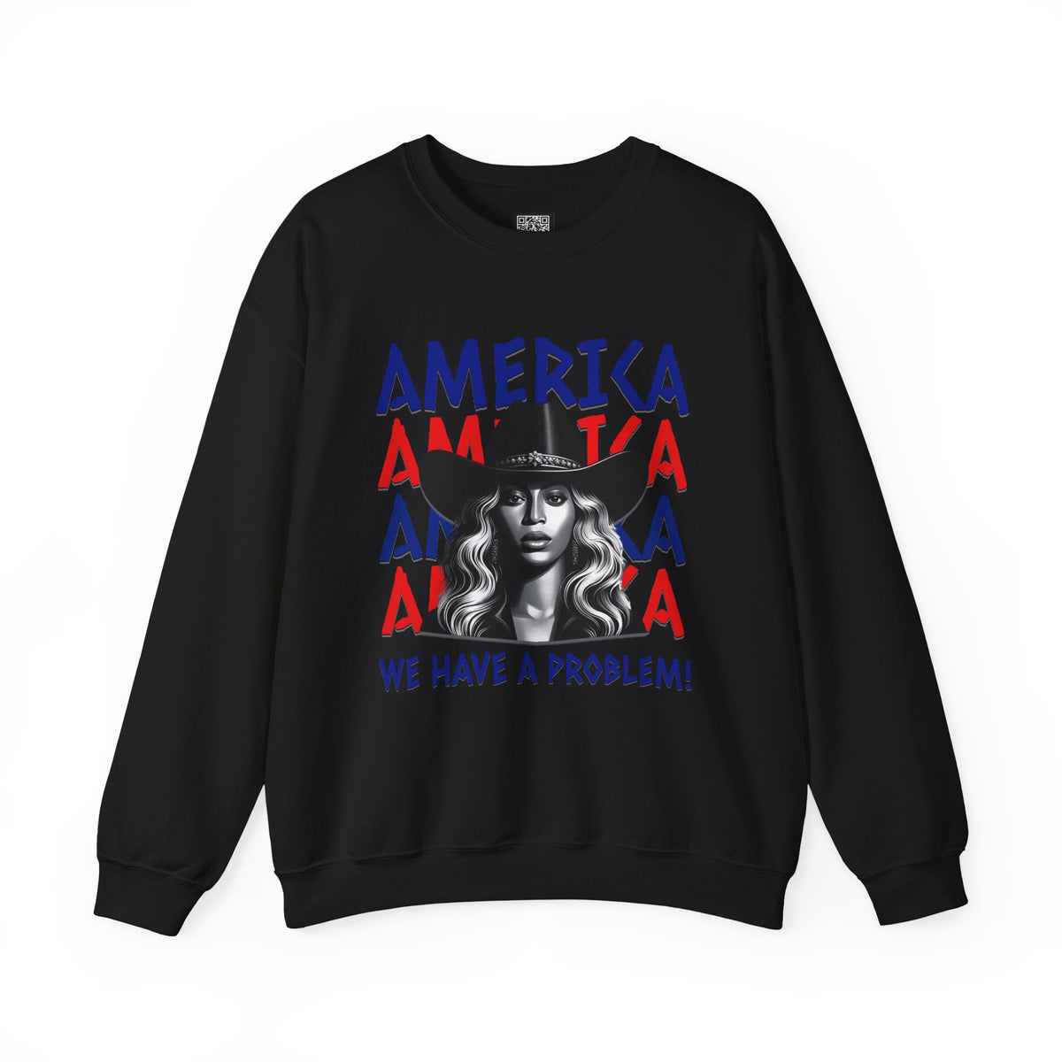 America Graphic Crewneck Sweatshirt, Beyonce America We Have a Problem, Fan Merchandise for Beyonce, Unisex Gildan Sweatshirts