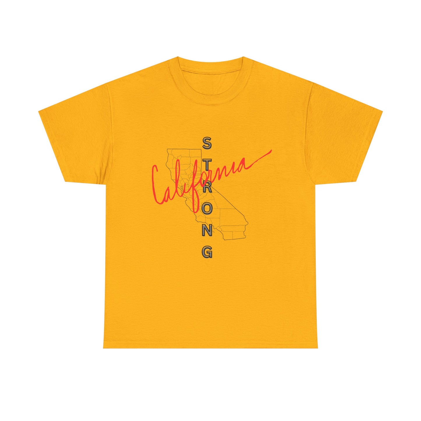 California is Strong, Standing up for California, California T-Shirt for Resilience, Californians are United and Resilient, We will Rebuild our Cities