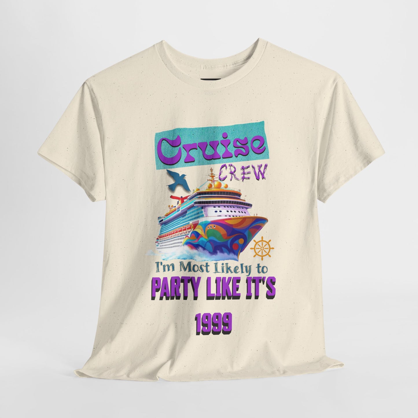 Cruise Crew Heavy Cotton Tee - Party Like It's 1999, Cruise Vacation T-Shirt, Summer Cruise Shirt, Fun Travel Apparel, Gift for Cruise Enthusiasts