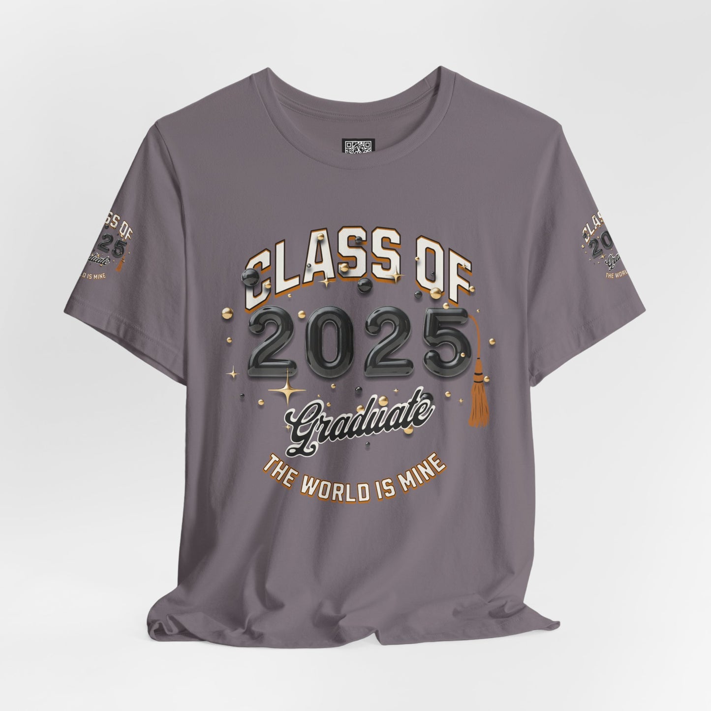 2025 Graduate Unisex Jersey Tee, Class of 2025 Graduation Shirt, Graduation Pride for 2025T-Shirts, The World is Mine Tees