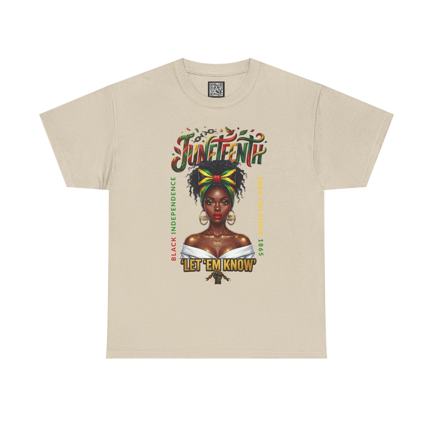 Juneteenth Celebration Tee — "Let 'Em Know" Afrocentric Graphic Shirt