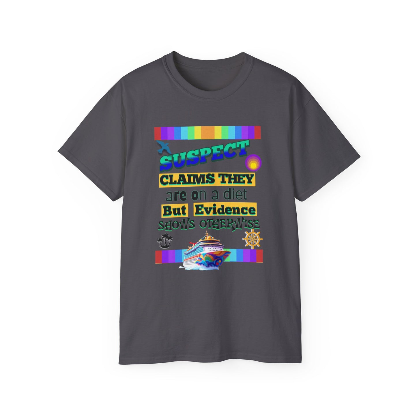 Funny Cruise T-Shirt for a Group, Diet Humor T-Shirt, Unisex Cotton Tee for Foodies, Perfect for Birthdays, Parties, or Everyday Wear