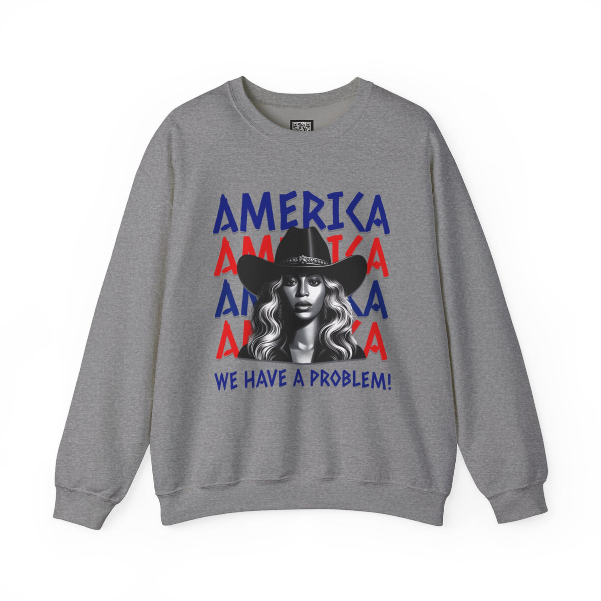 America Graphic Crewneck Sweatshirt, Beyonce America We Have a Problem, Fan Merchandise for Beyonce, Unisex Gildan Sweatshirts