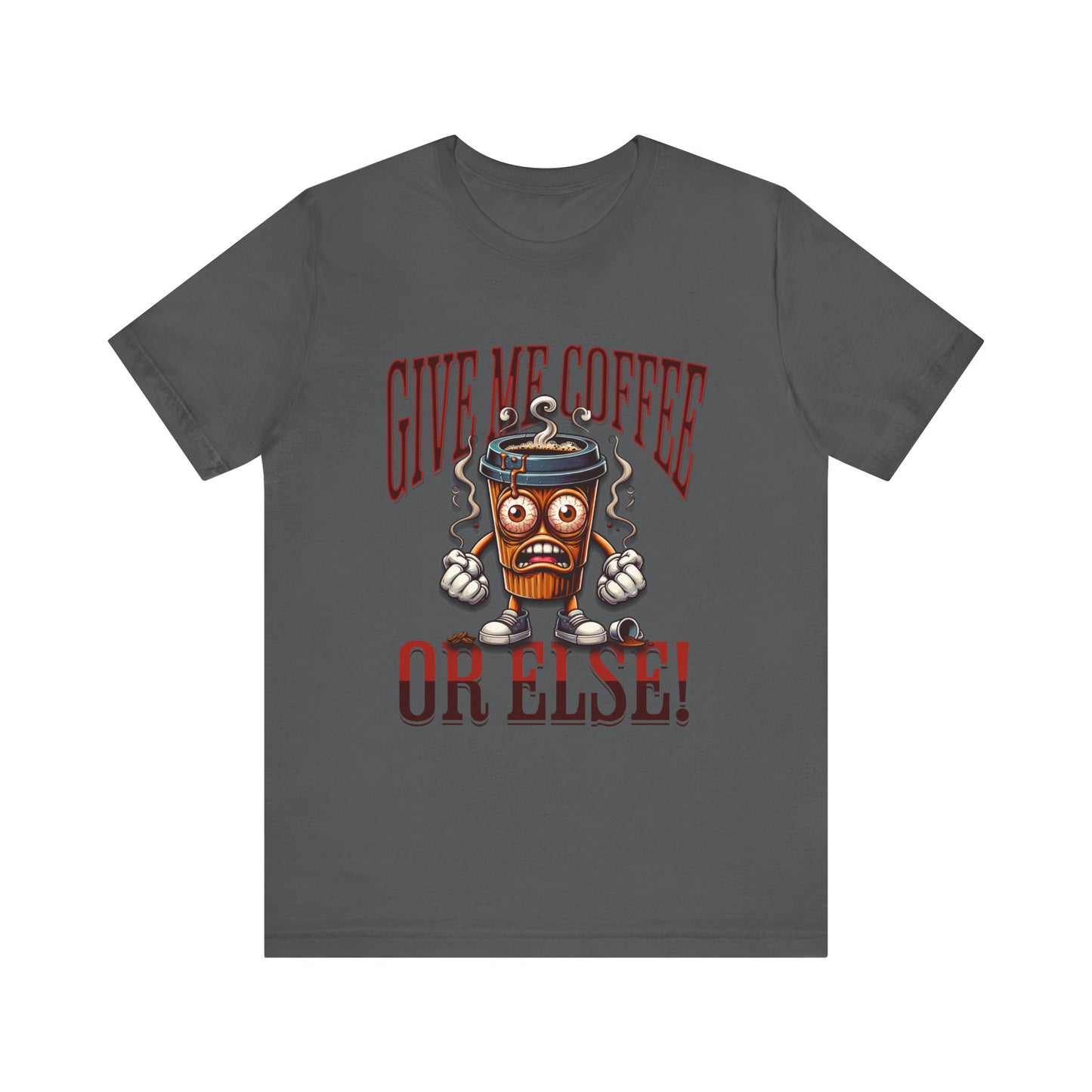 Caffeine Crisis T-Shirts, Unisex Coffee Lover Shirt, Funny Coffee Lover Gift, But First Coffee, Coffee Addict T-Shirt, Coffee Shirt for Men & Women