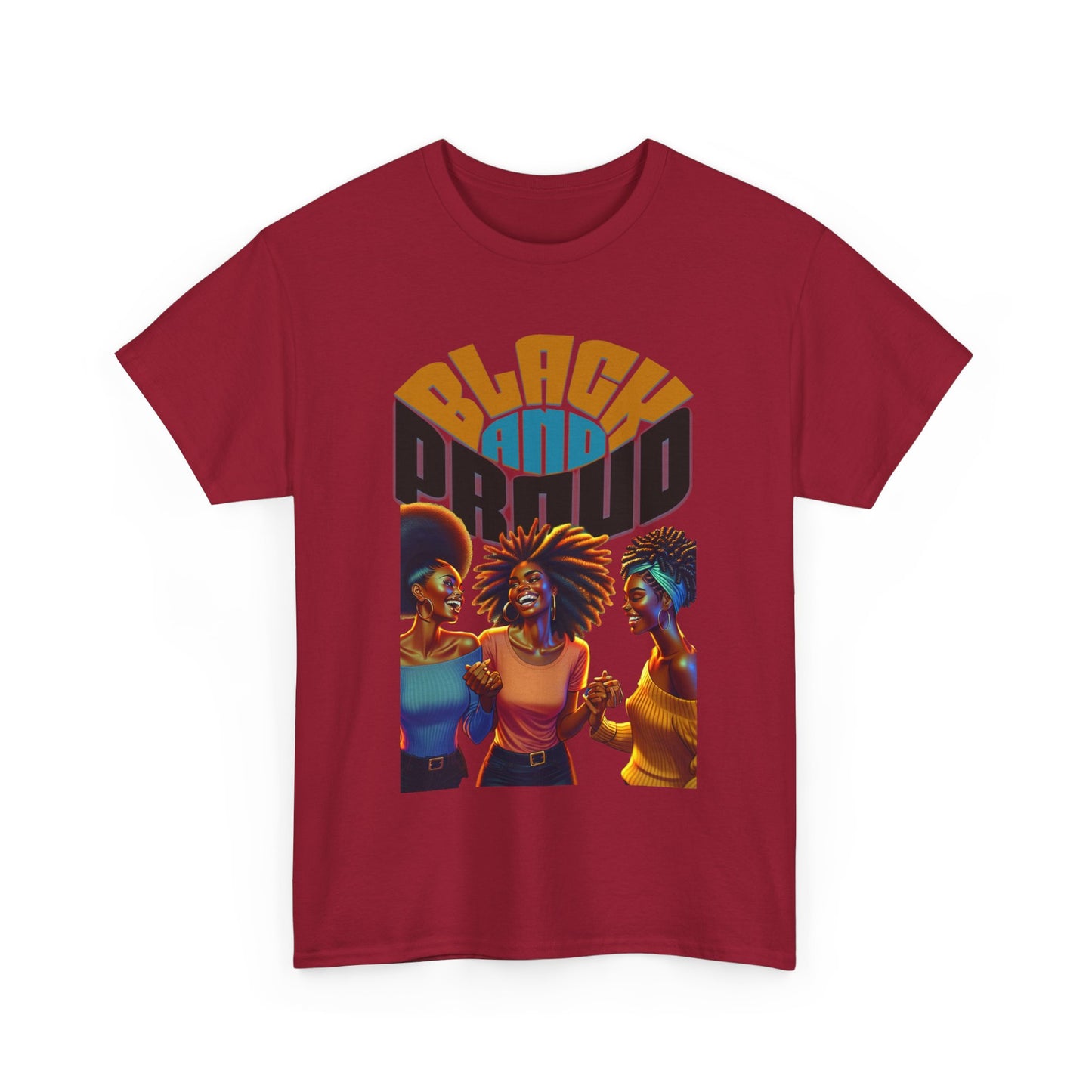 Black and Proud: Sisters United Shirt, Black Culture Shirts, Melanin Power, Black Girl Magic Shirts, African American T-Shirts, Nubian Queens T-Shirts,