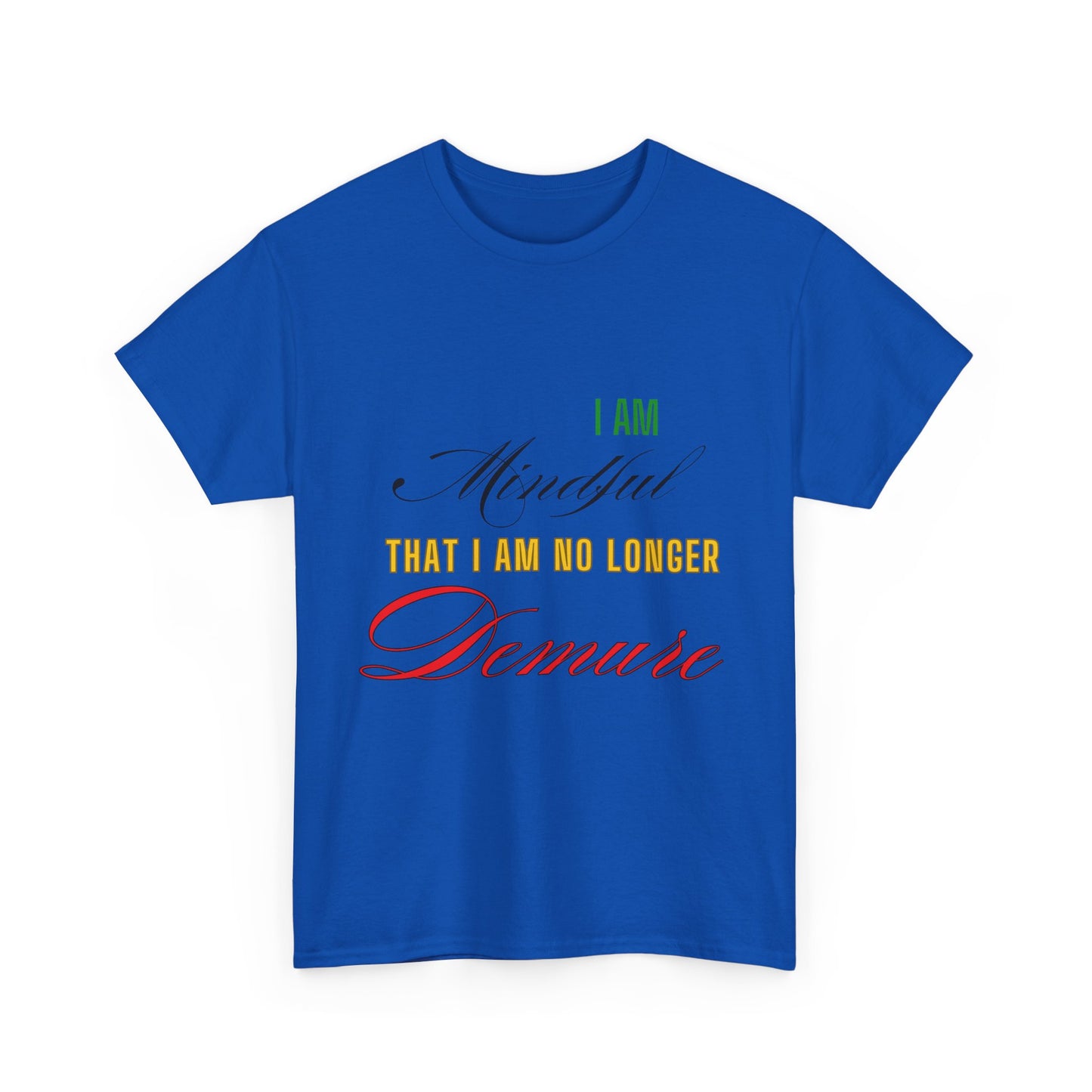 Demure Shirt, Funny Trendy T-Shirt, Viral Meme Shirt, Female Empowerment Shirt, Very Demure Very Mindful Very Cutesy, Minimalist Style, Fun