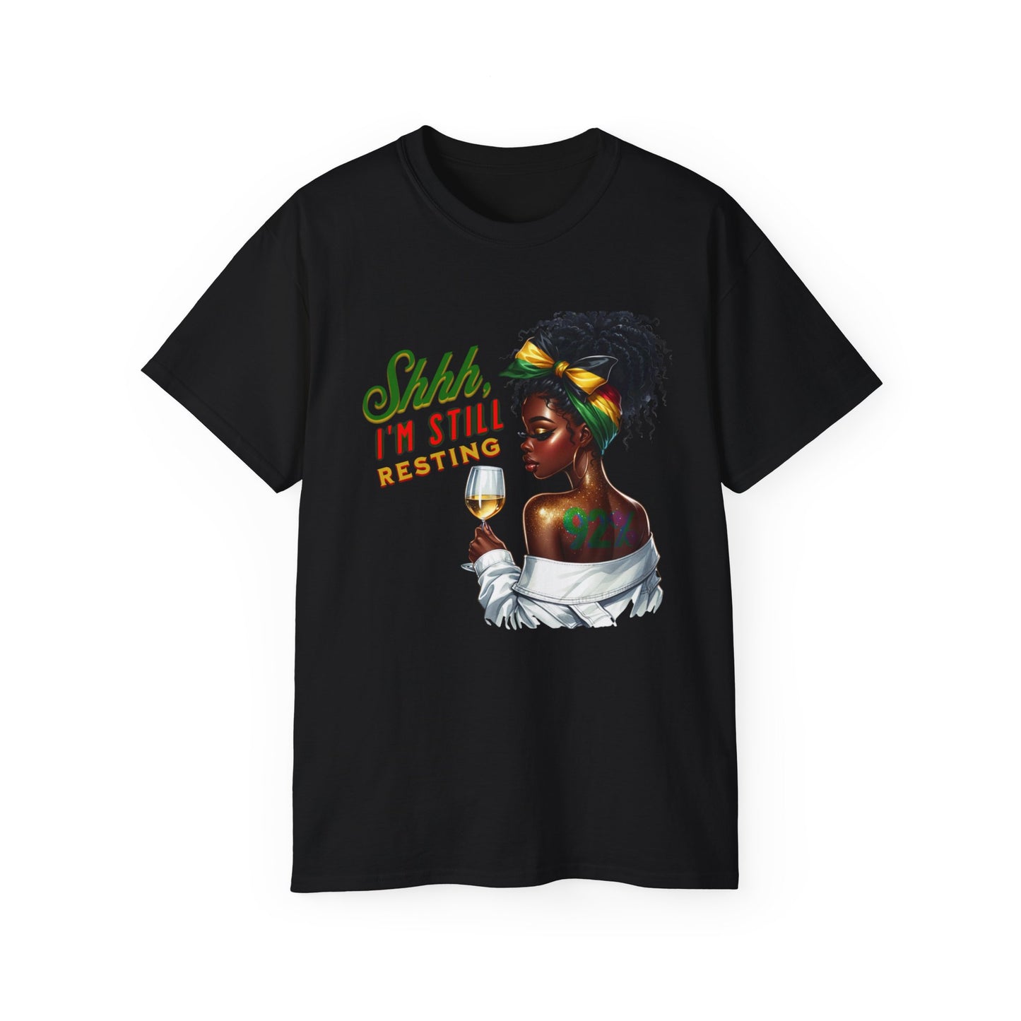 92% Black Women – Shhh, I’m Still Resting Tee, Melanin Magic Shirts, Black Women Empowerment Shirt, Black Excellence Tees, Self-Care & Rest