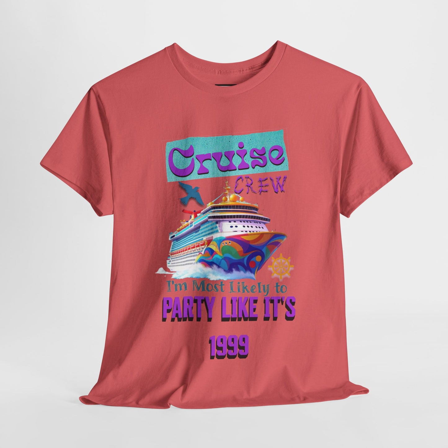 Cruise Crew Heavy Cotton Tee - Party Like It's 1999, Cruise Vacation T-Shirt, Summer Cruise Shirt, Fun Travel Apparel, Gift for Cruise Enthusiasts
