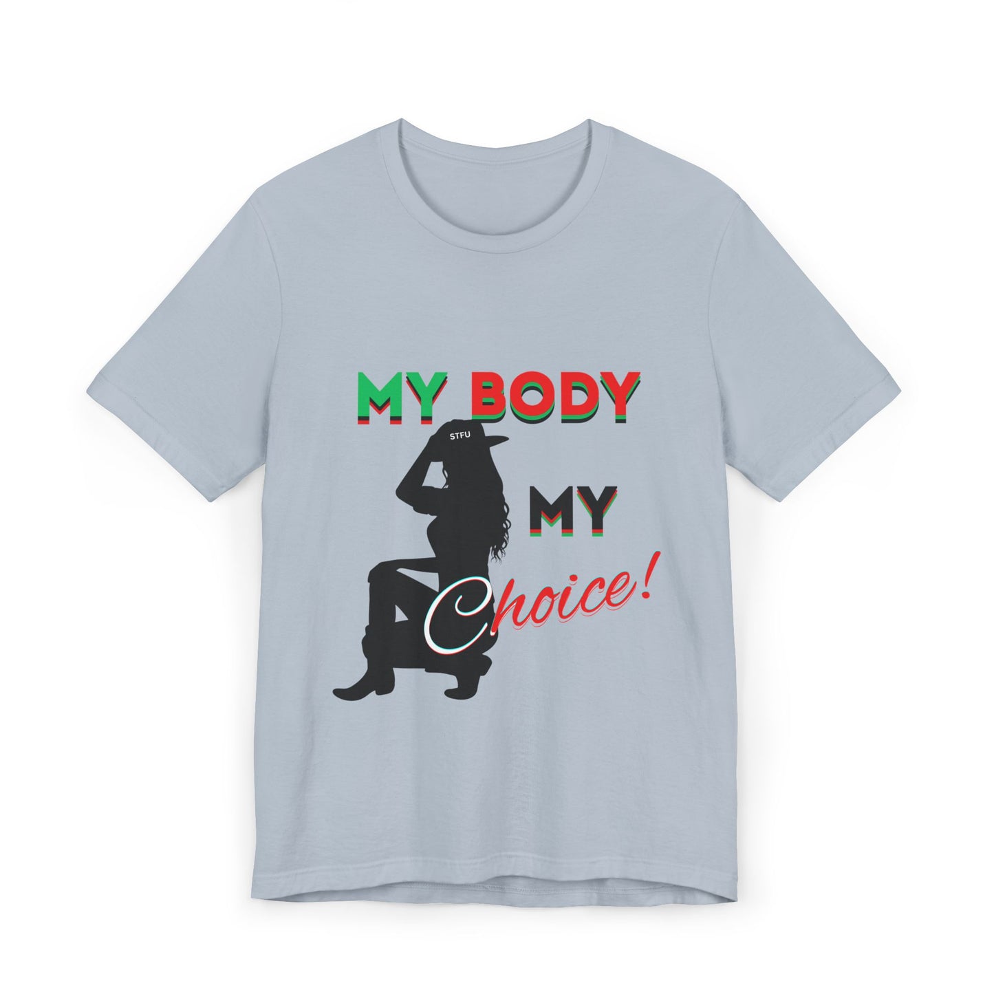 My Body My Choice Shirt, Feminist T-Shirt, Women's Rights Tee, Activist Apparel, Pro-Choice Shirt, Feminist Gifts, Pro Choice Shirt, BLM Tee