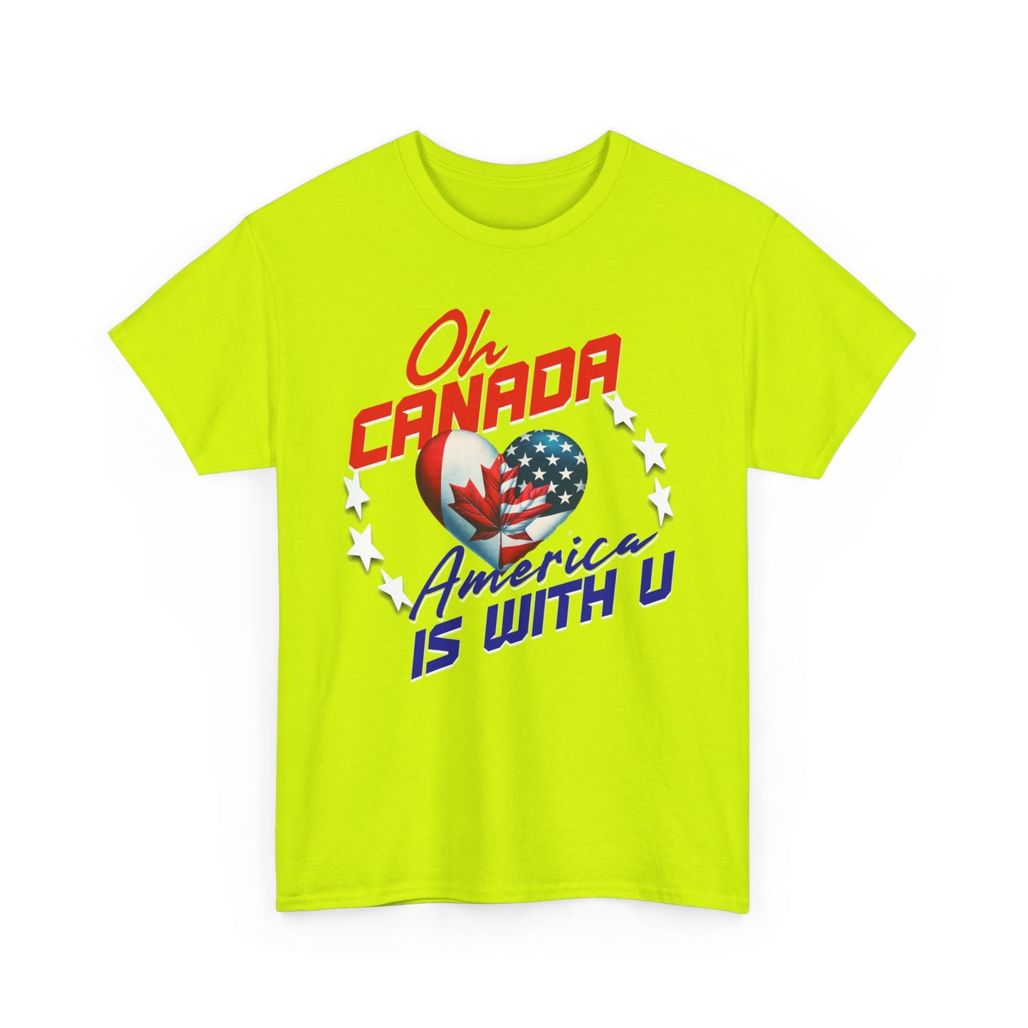 Oh Canada America Stands with You, Celebrate Friendship and Unity, America and Canada are United, Canada Pride, America Apologizes for Trump