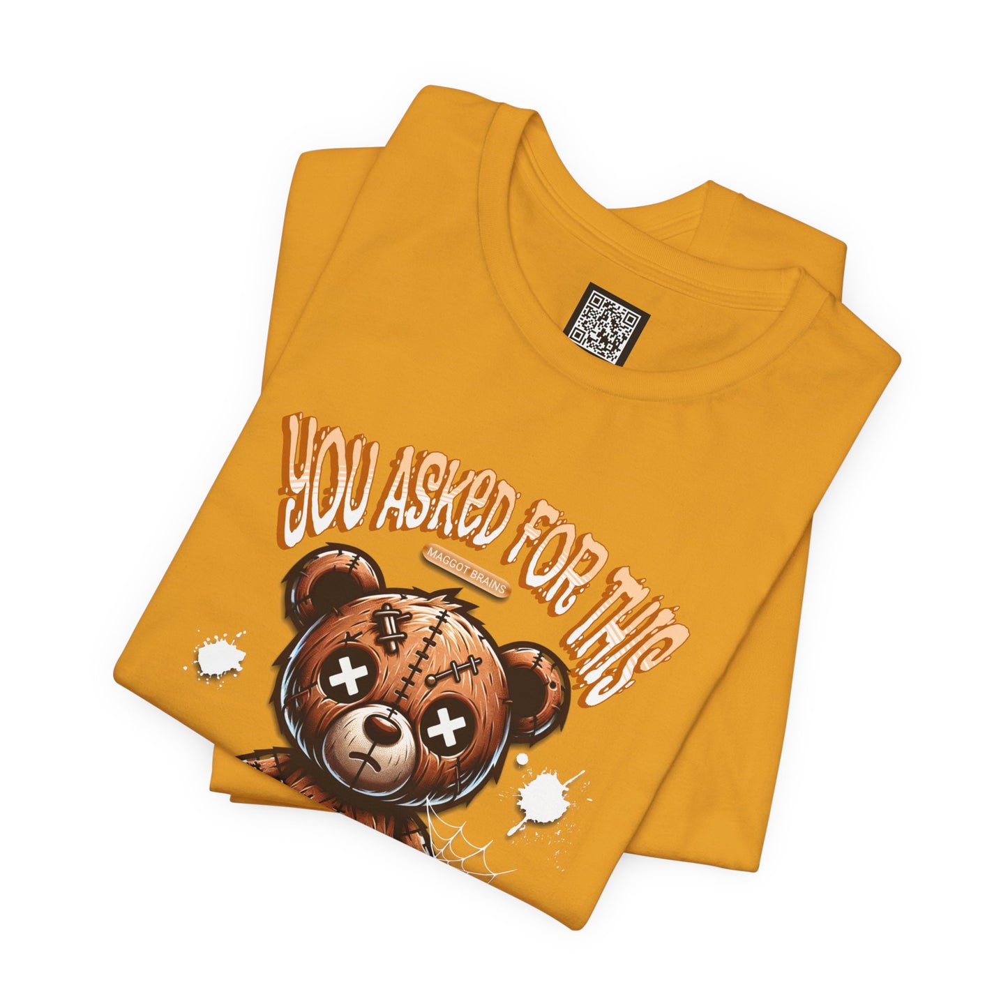 You Asked for This T-Shirt, Unisex Jersey Short Sleeve Tee, No Kings Protest T-Shirt, Voting Matters Shirt, Play Stupid Games Win Stupid Prizes Tee