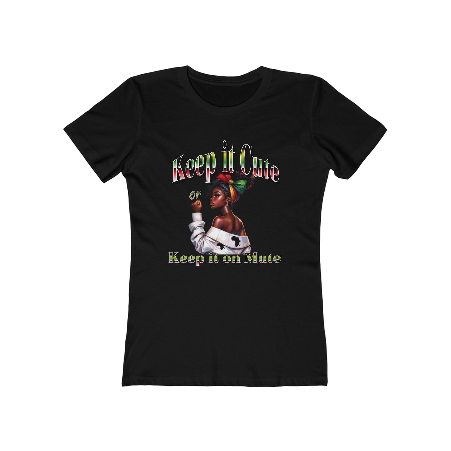 Keep It Cute Women's Boyfriend Tee - Stylish Graphic T-Shirt for Everyday Wear, Keep it Cute or Keep it On Mute T-Shirt,