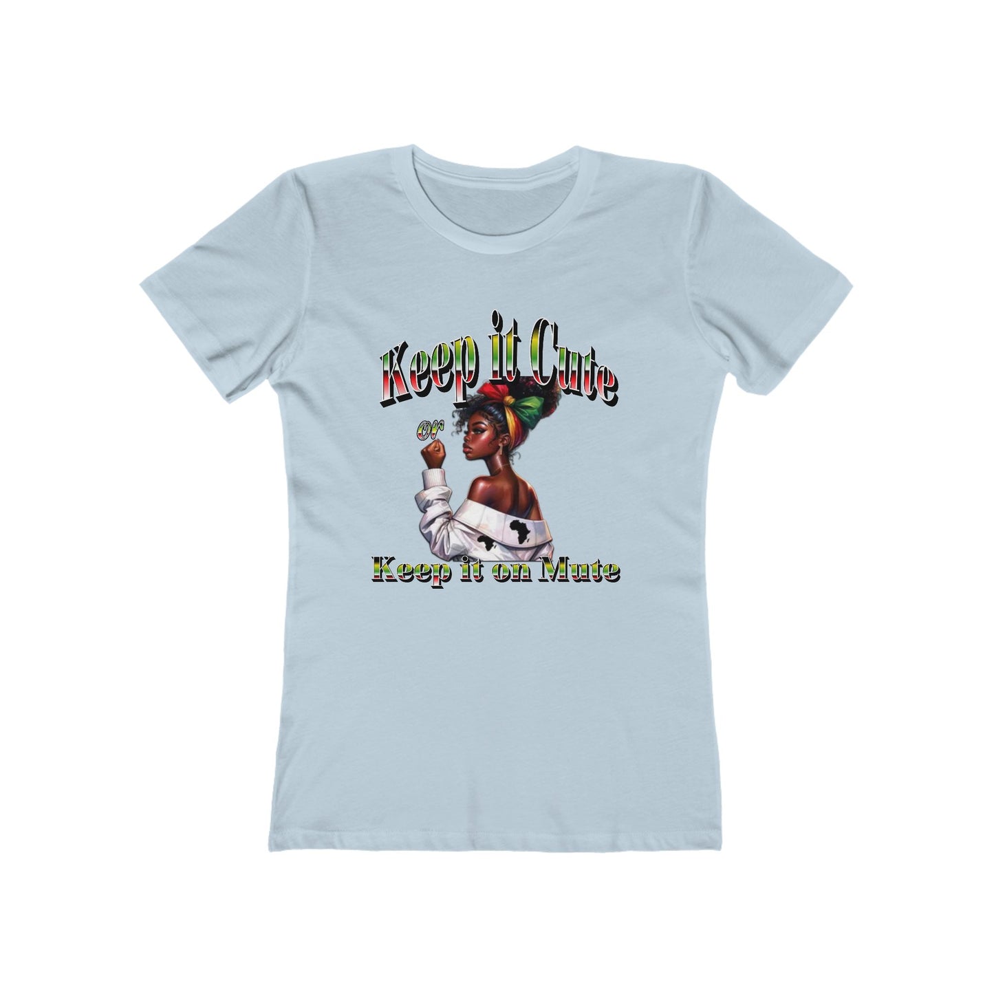 Keep It Cute Women's Boyfriend Tee - Stylish Graphic T-Shirt for Everyday Wear, Keep it Cute or Keep it On Mute T-Shirt,