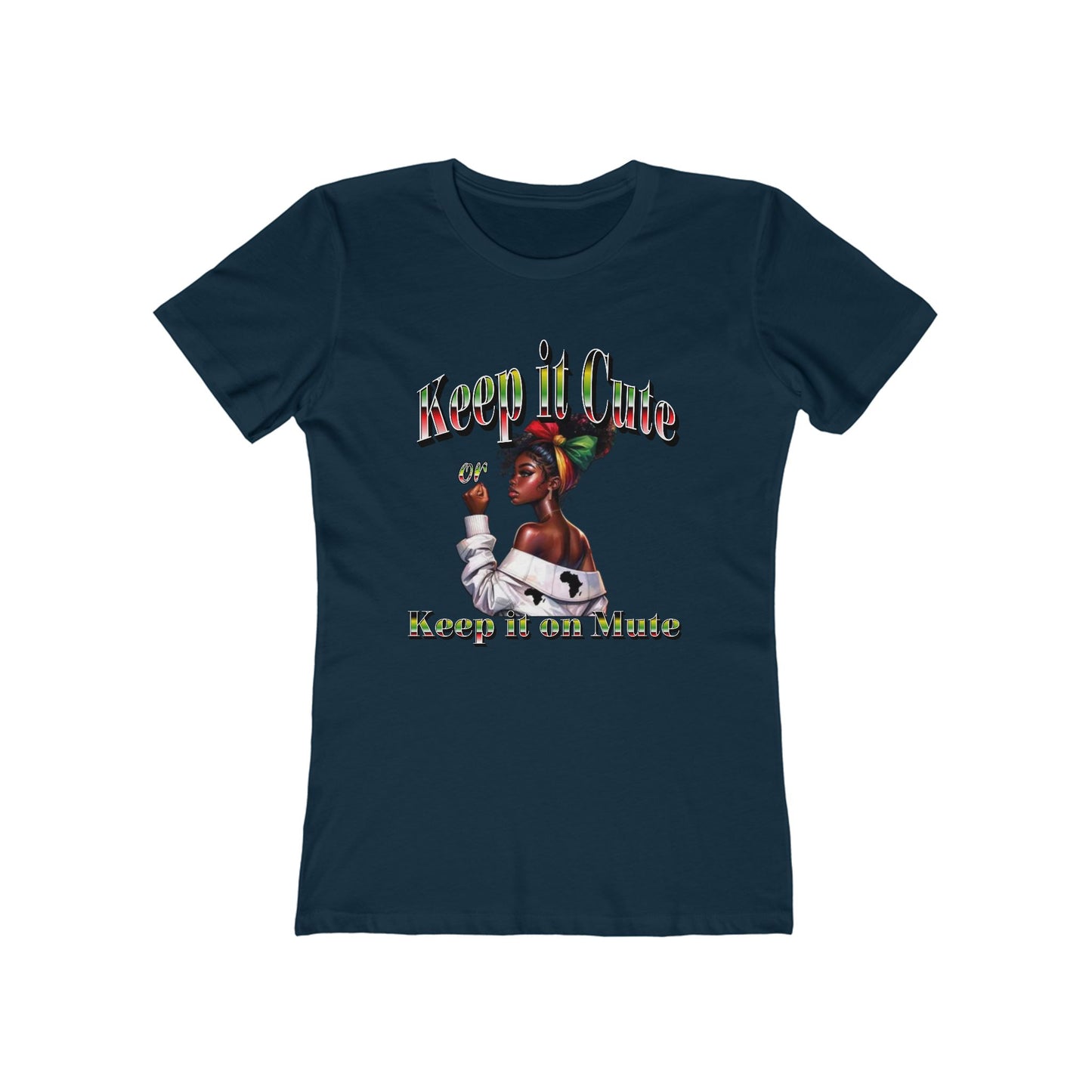 Keep It Cute Women's Boyfriend Tee - Stylish Graphic T-Shirt for Everyday Wear, Keep it Cute or Keep it On Mute T-Shirt,