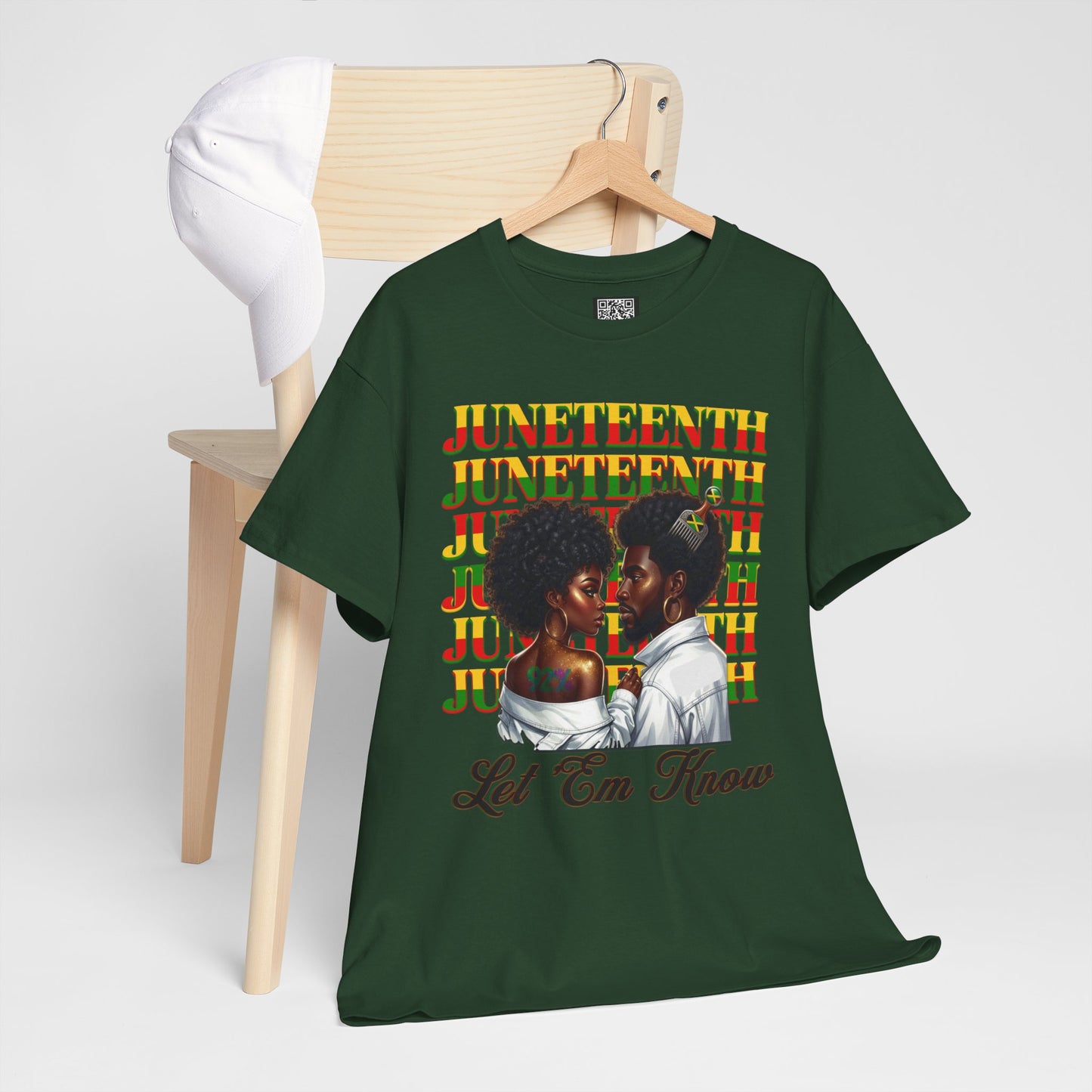 Juneteenth Celebration T-Shirt — "Let 'Em Know" Black Love Graphic Tee