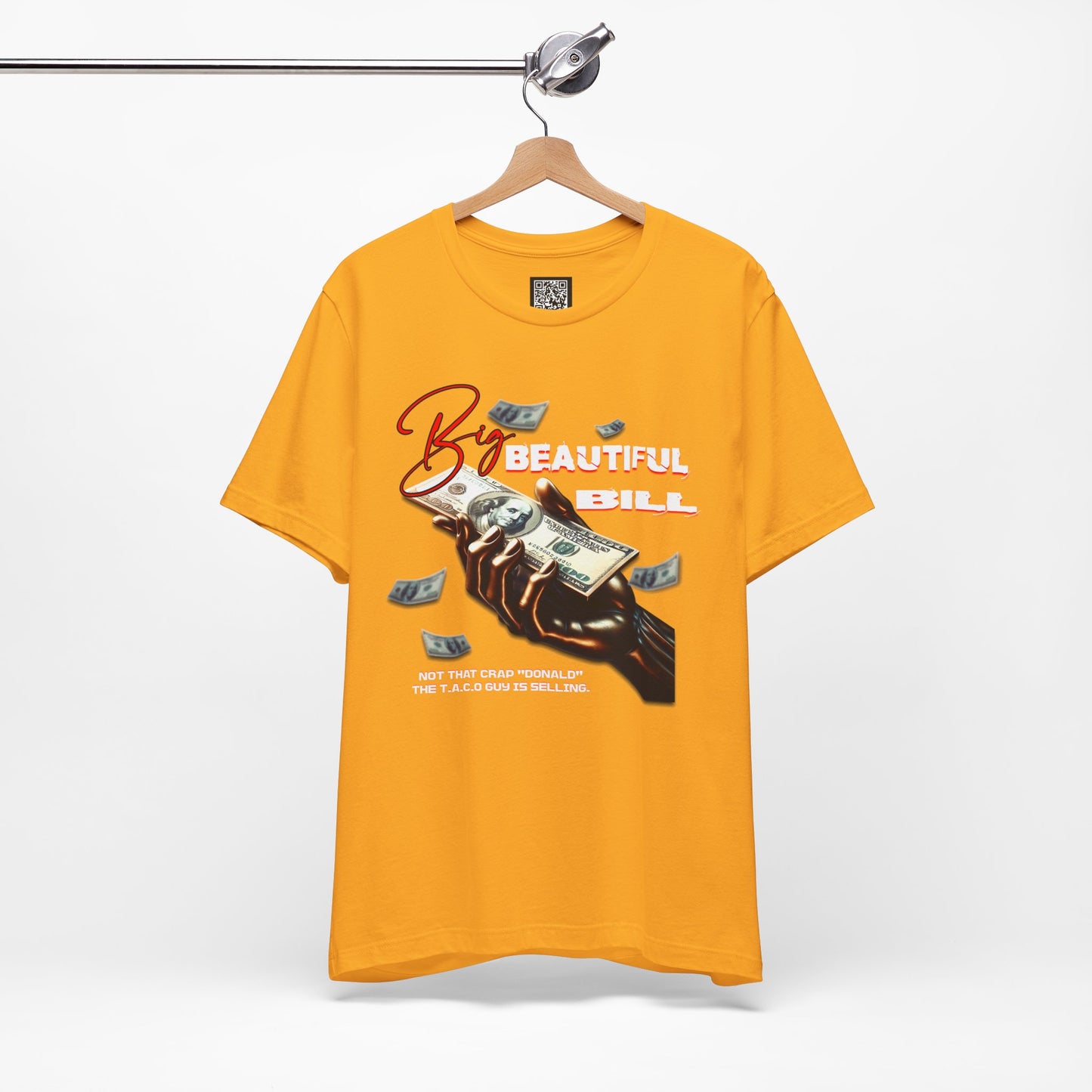 The T.A.C.O Guy: Big Beautiful Bill T-Shirt, The Only Big Beautiful Bill Shirt, No Kings and Hands Off Protest Shirts, Money Falling Shirt