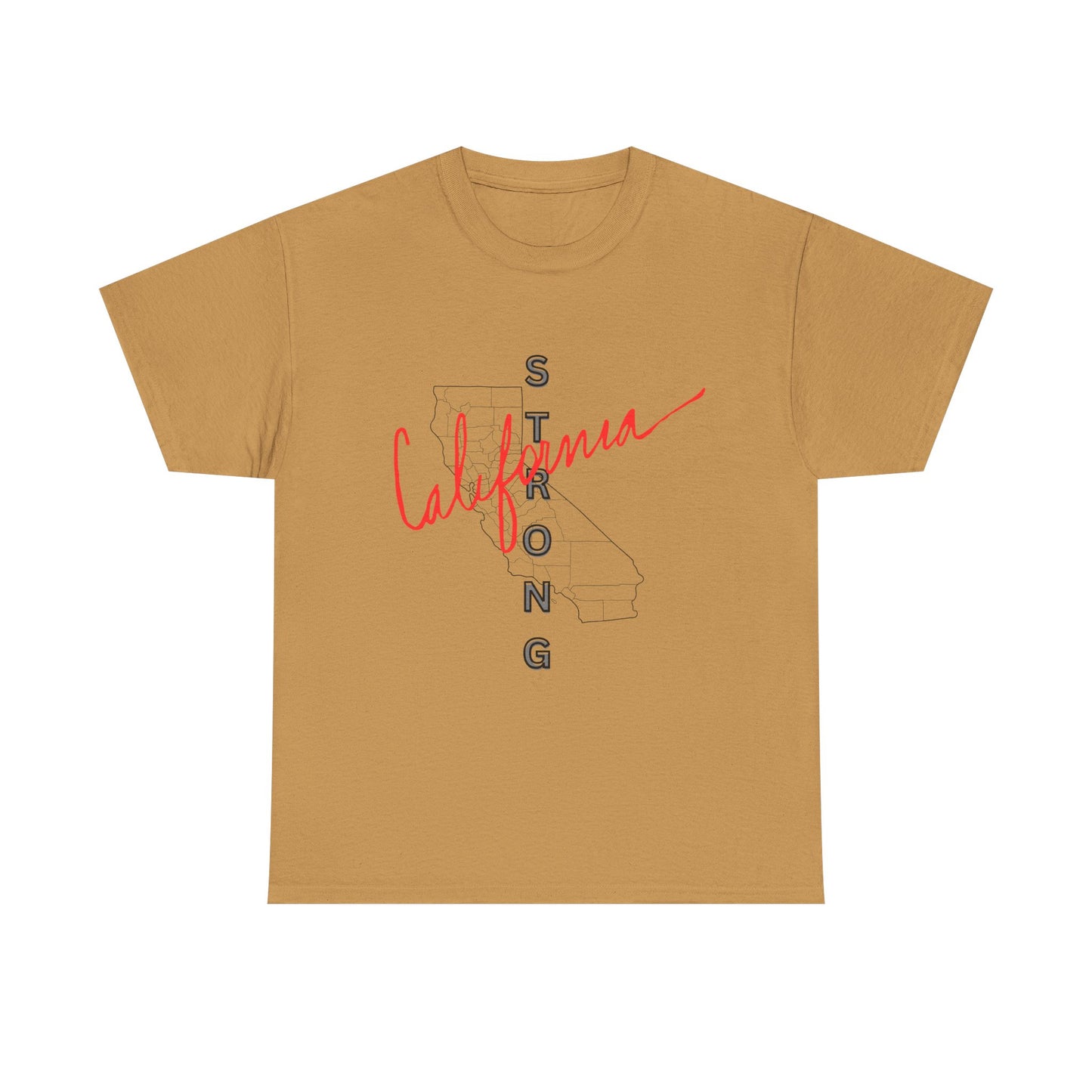 California is Strong, Standing up for California, California T-Shirt for Resilience, Californians are United and Resilient, We will Rebuild our Cities