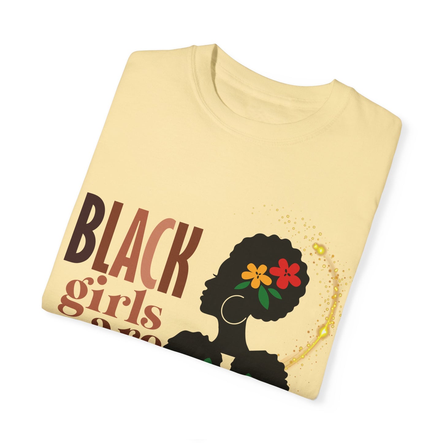 Black Girl Magic Unisex Garment-Dyed T-shirt, Mother's Day Gift, Matching Daughter T-shirt Sold Separately