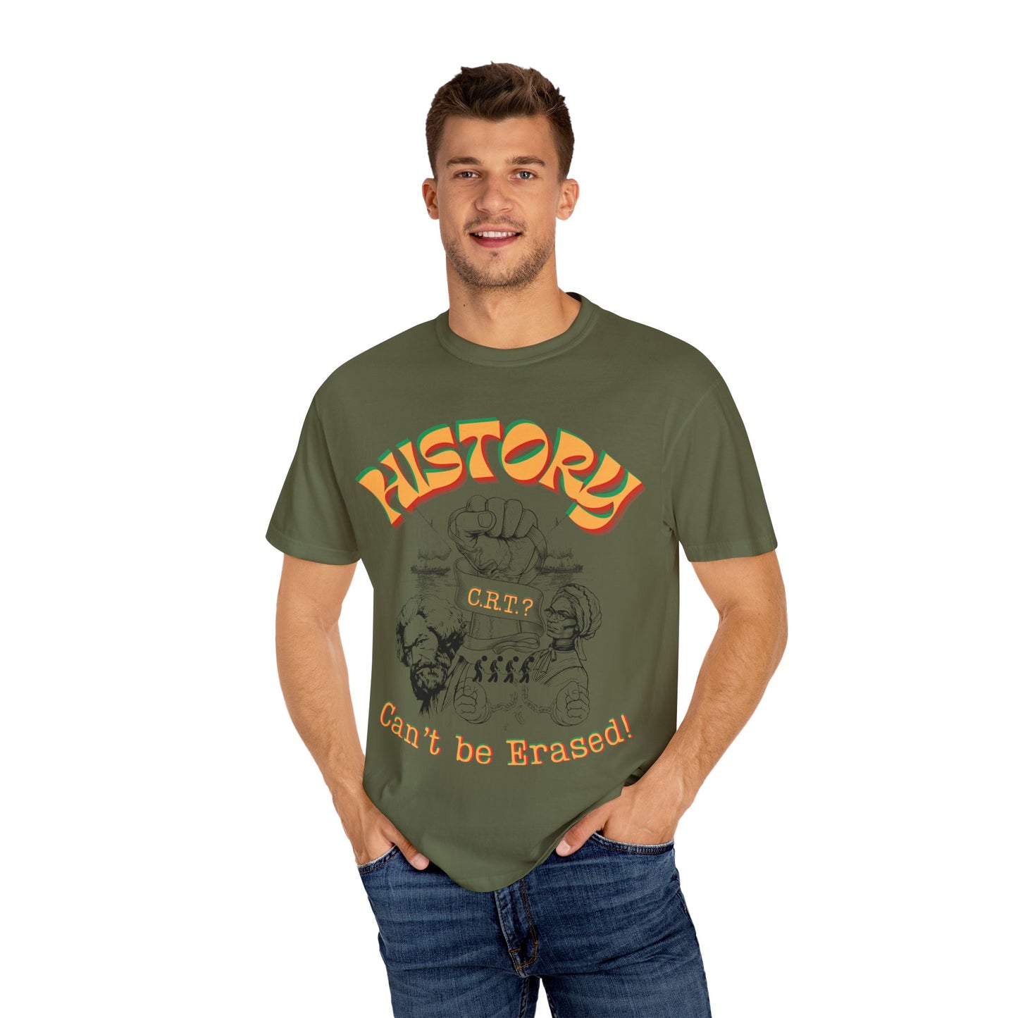 "History Can't Be Erased" Unisex Garment-Dyed T-shirt, Juneteenth T-Shirts, Black History Month T-Shirts, Unisex Black History Shirts