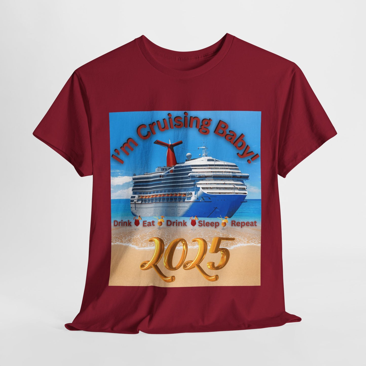"I'm Cruising 2025" Unisex Heavy Cotton Tee, Cruise T-Shirts 2025, Unisex Cruise T-Shirts 2025, Bon Voyage Cruise Shirts