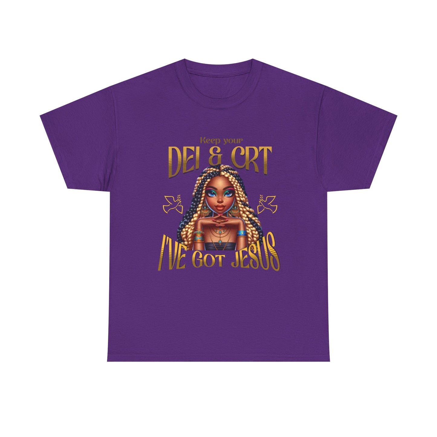 Faith Over Everything Shirt, Keep Your DEI & CRT, I've Got Jesus T-Shirt, Women Empowerment Shirt, Black Girl Magic T-Shirt, Melanin Shirt for Women