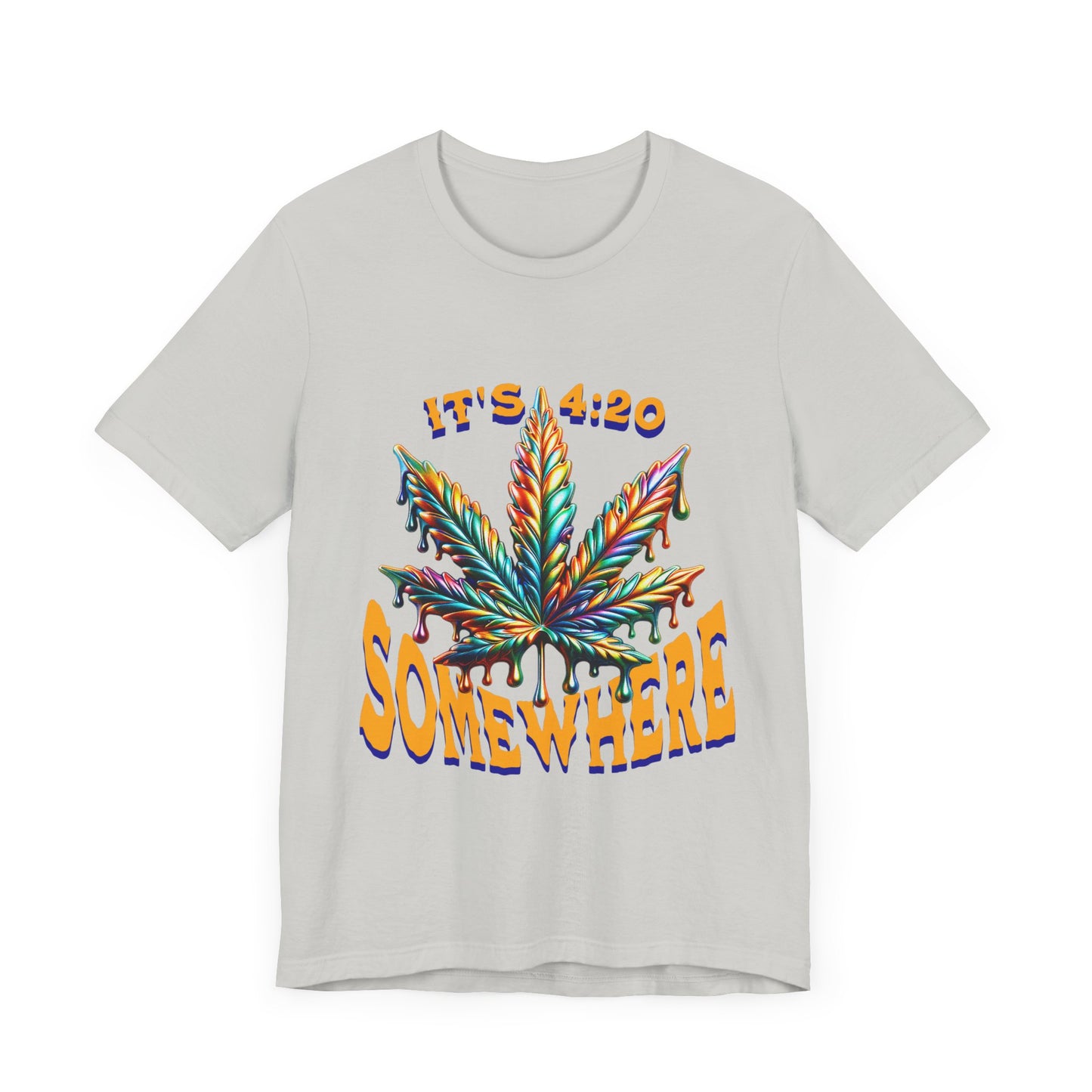 It's 420 Somewhere T-Shirt, Funny Marijuana Shirt, Cannabis Lifestyle Shirts, Funny Stoner Shirt, Cannabis Leaf T-Shirts, 420-Friendly Fashion