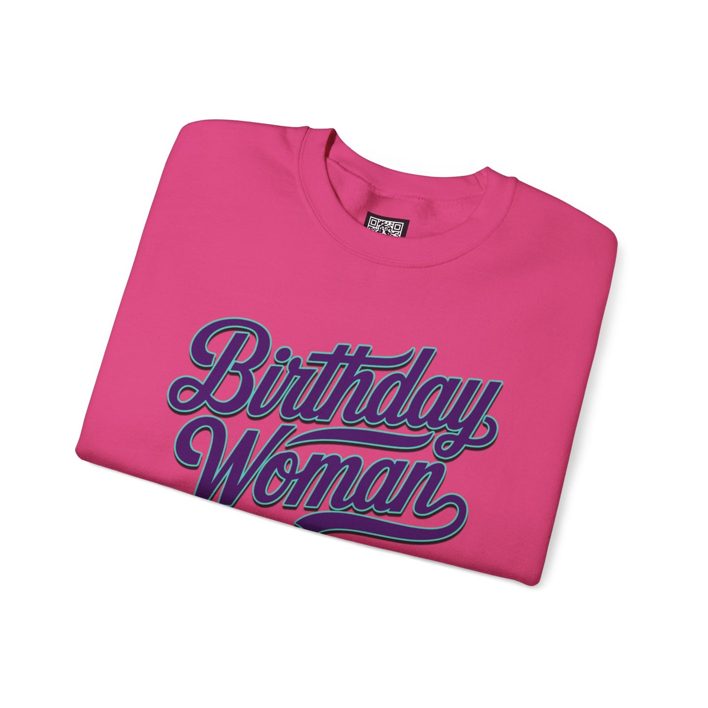 Birthday Woman Sweatshirt, Cute Birthday Woman Sweatshirt, Birthday Girl Shirt, Sweatshirt for a Women's Birthday