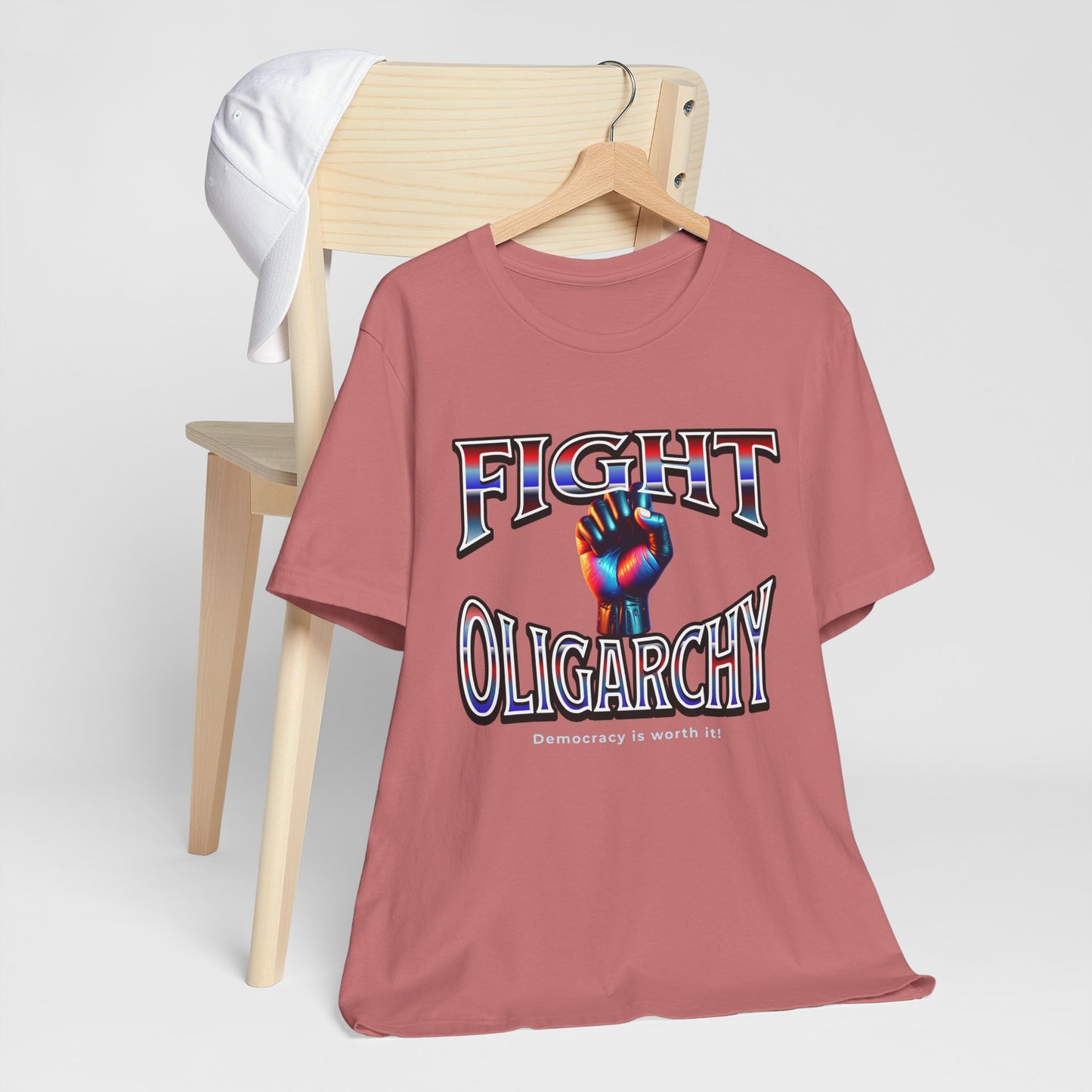 Fight Oligarchy, Democracy is Worth It! Fight Oligarchy Save Democracy Tee, Activists Protest T-Shirt, Political Rally Gear