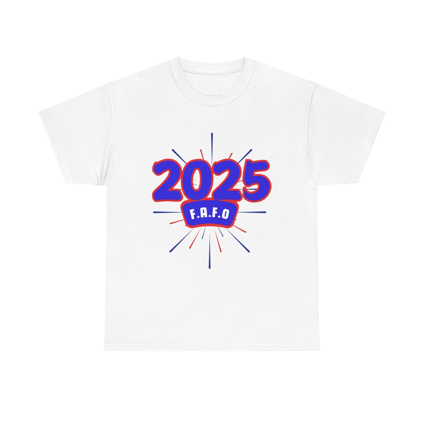 FAFO 2025 America T-Shirts, 92% Black Unisex Shirts, Save America Democracy Shirt, F.A.F.O Anti Trump T-Shirts, Funny Anti-MAGA T-Shirt