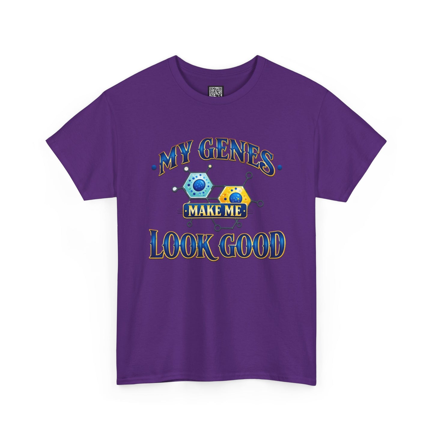 My Genes Make Me Look Good – Funny Science Graphic Unisex T-Shirt