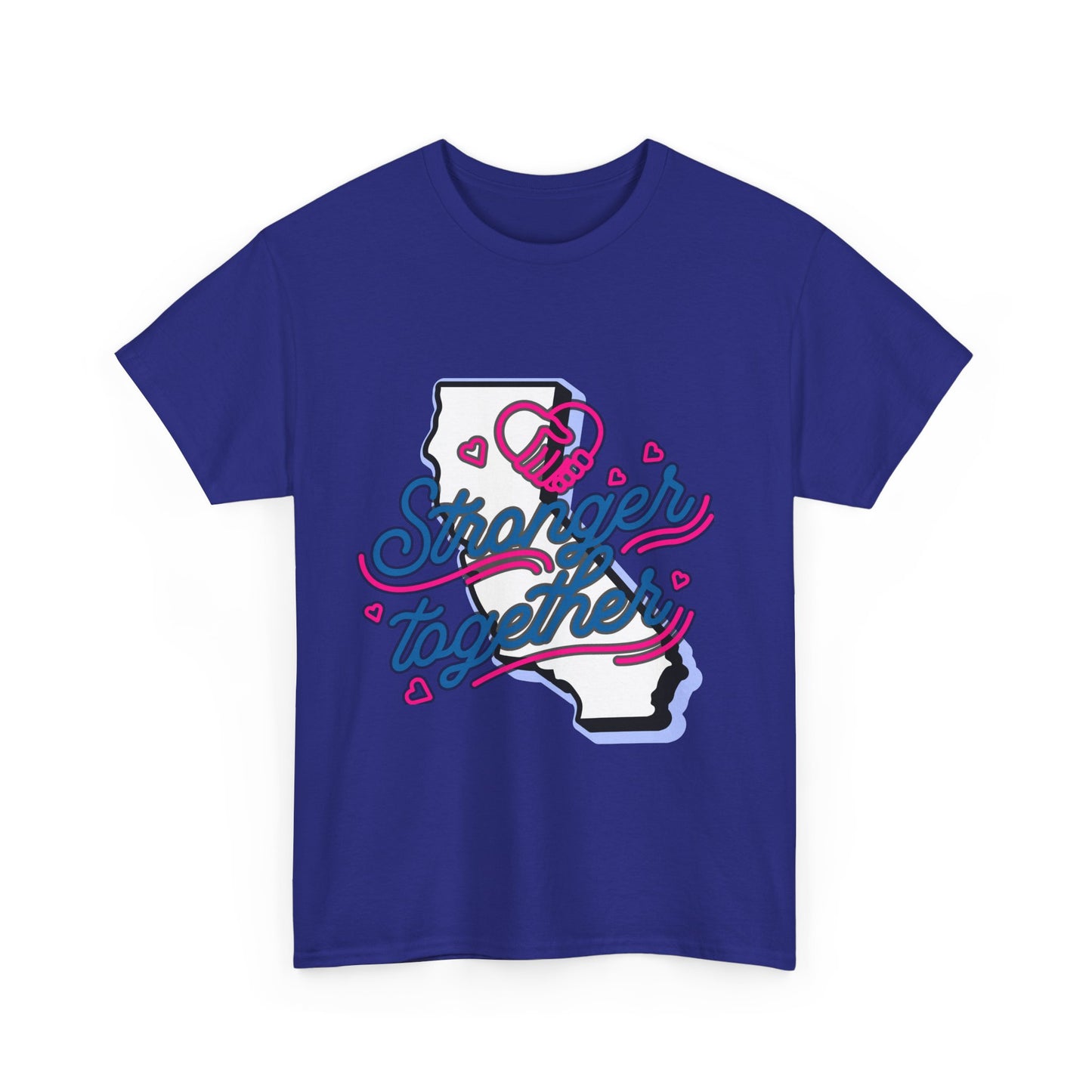 California Stronger Together T-shirt, Standing up for California, California T-Shirt for Resilience, Californians are United and Resilient, We will Rebuild our Cities