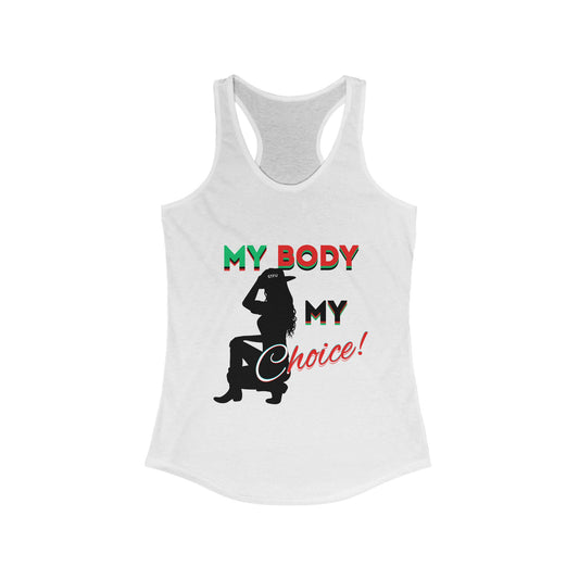 My Body My Choice Racerback Shirt, Feminist Shirt, Women's Rights Tee, Activist Apparel, Pro-Choice Shirt, Feminist Gifts, Pro Choice Shirt, BLM Tee