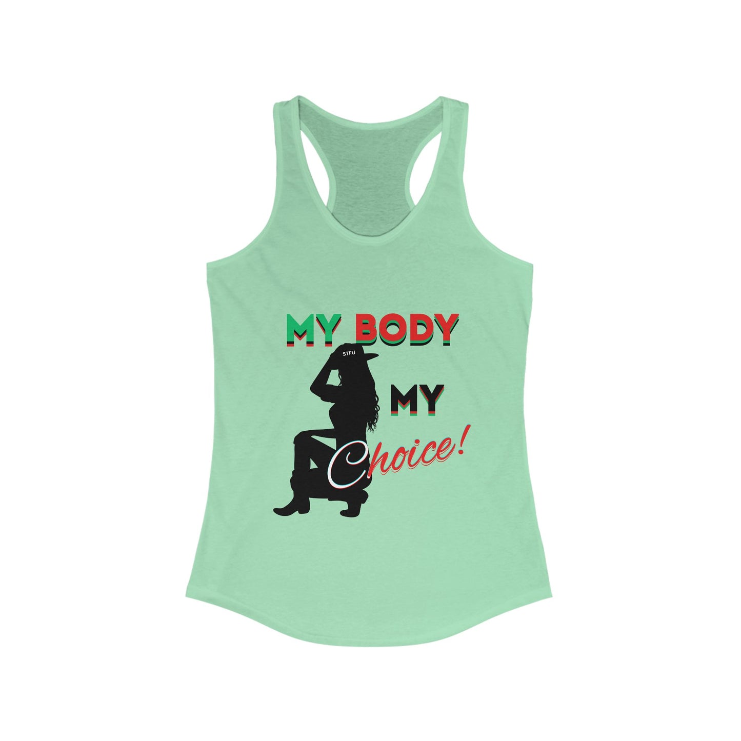 My Body My Choice Racerback Shirt, Feminist Shirt, Women's Rights Tee, Activist Apparel, Pro-Choice Shirt, Feminist Gifts, Pro Choice Shirt, BLM Tee