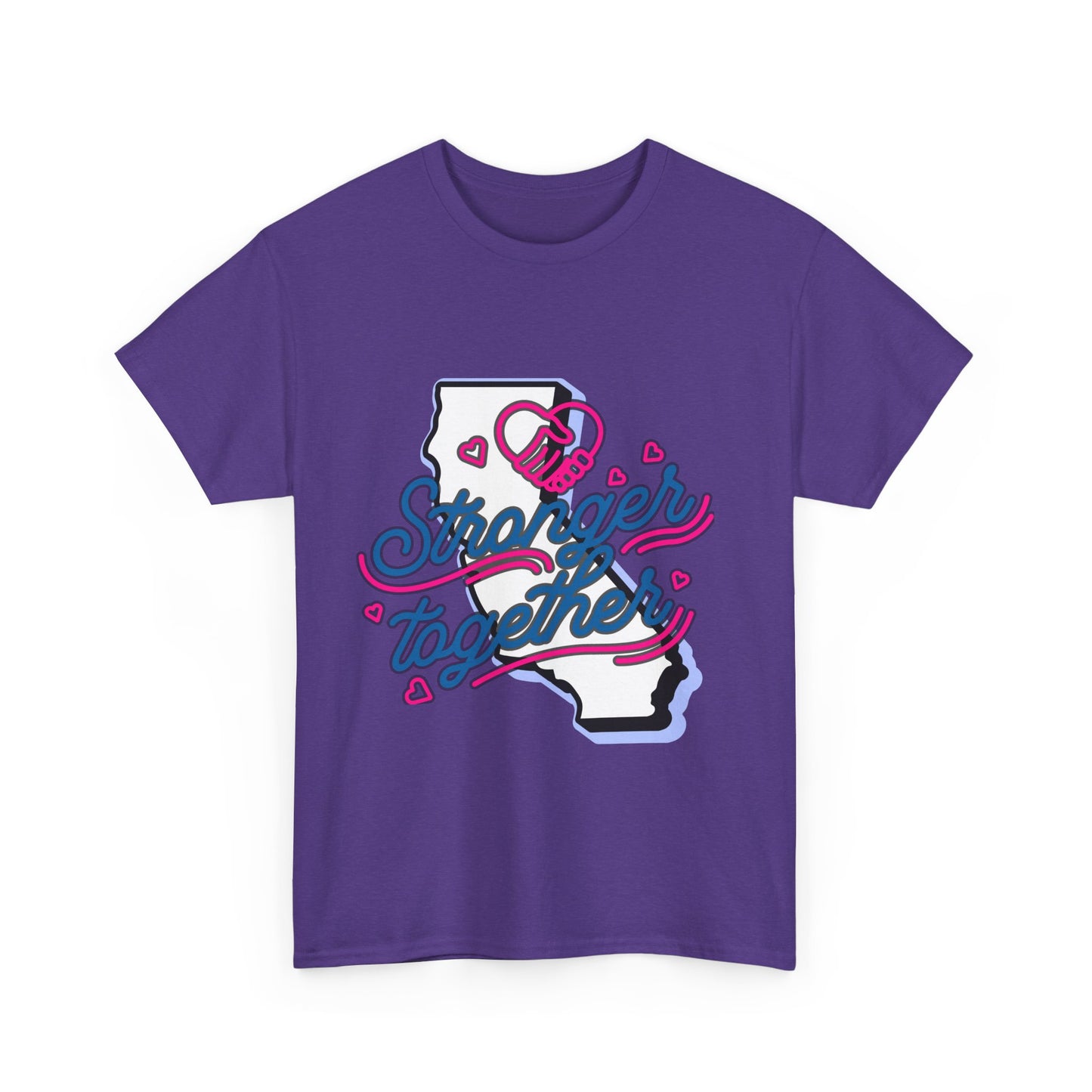 California Stronger Together T-shirt, Standing up for California, California T-Shirt for Resilience, Californians are United and Resilient, We will Rebuild our Cities