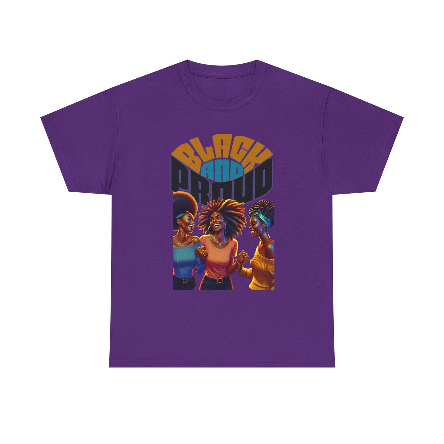 Black and Proud: Sisters United Shirt, Black Culture Shirts, Melanin Power, Black Girl Magic Shirts, African American T-Shirts, Nubian Queens T-Shirts,
