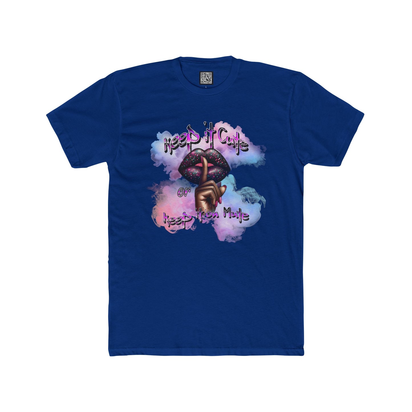 Keep It Cute Cotton Crew Tee - Trendy Graphic Shirt for Everyday Style. Keep It Cute or Keep It on Mute T-Shirt, Positive Speaking Only Tees